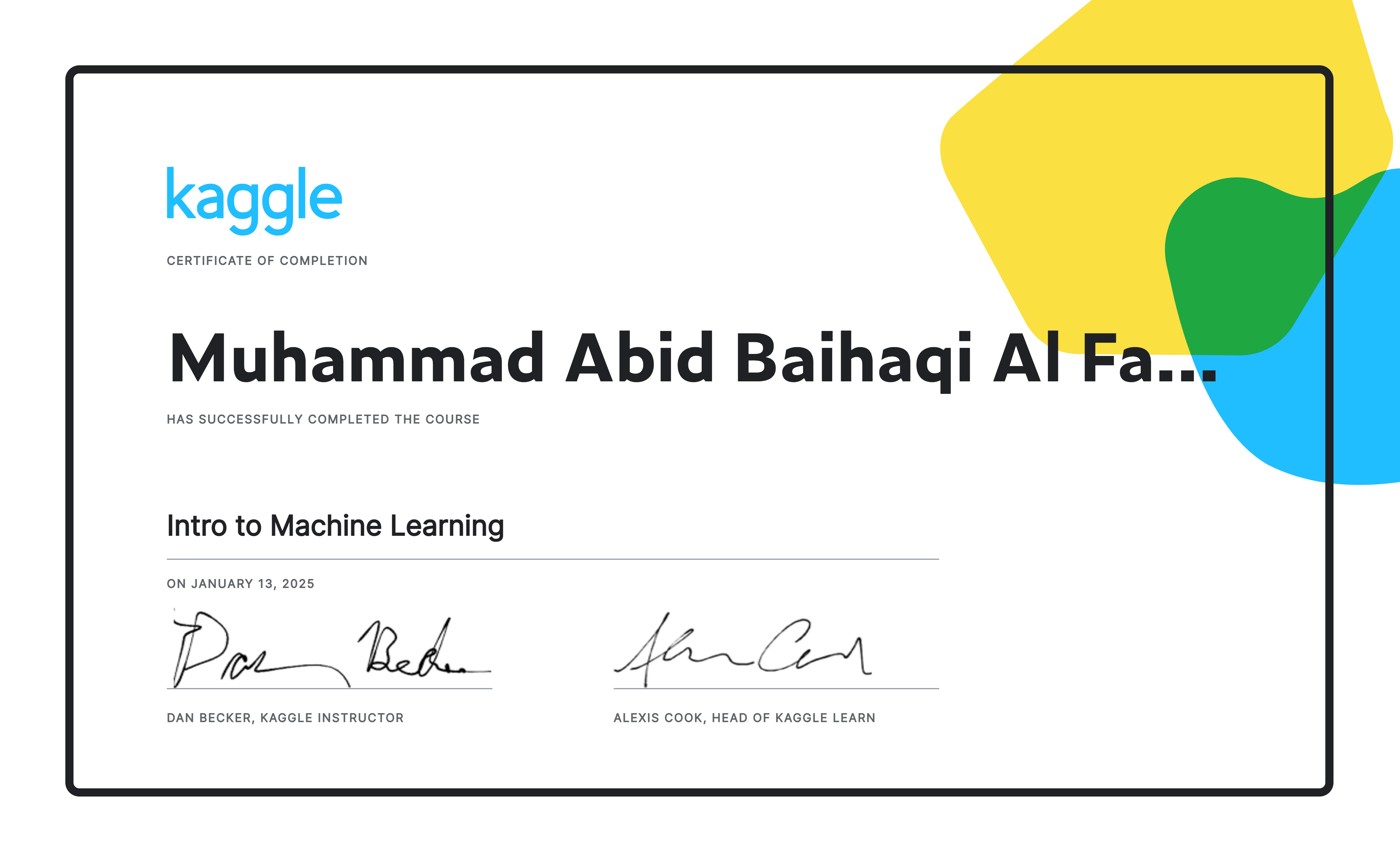Abidalfaridzi completed the intro to machine learning course on kaggle 