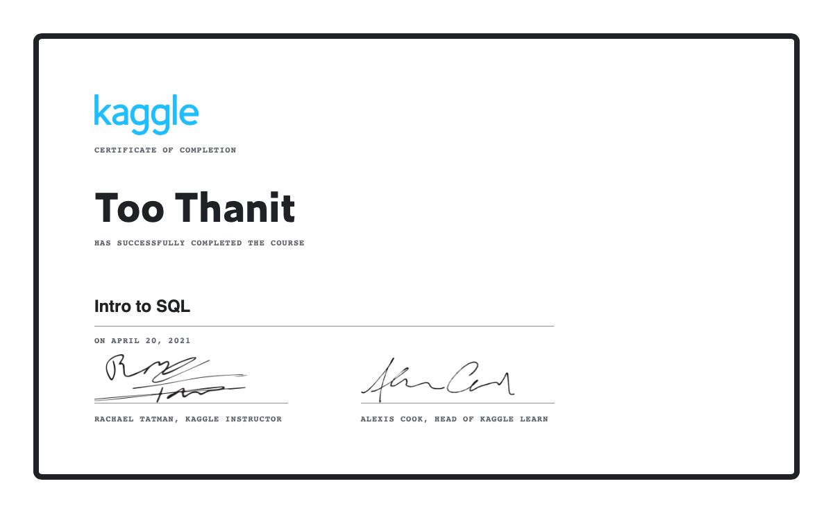 Too thanit completed the intro to sql course on kaggle 