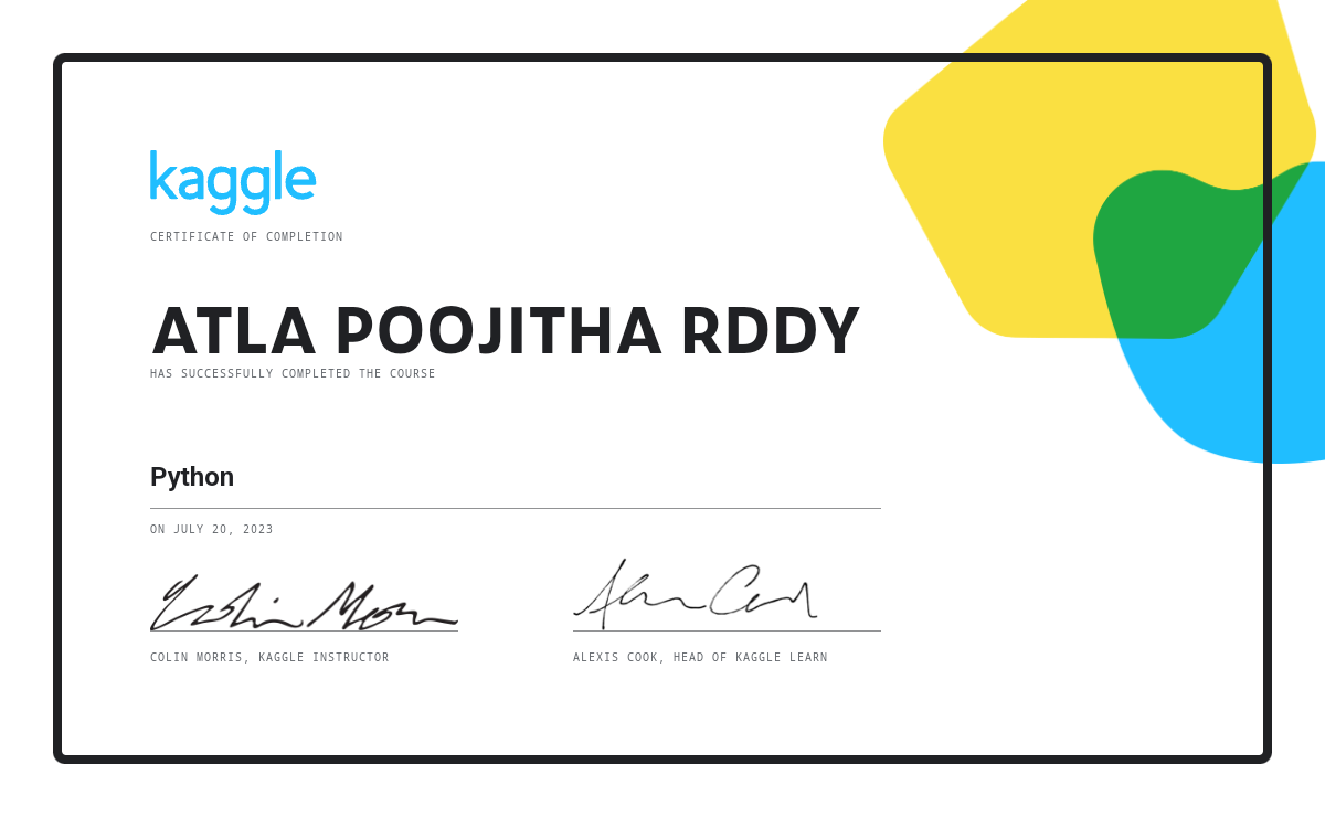 ATLA POOJITHA RDDY completed the Python course on Kaggle!