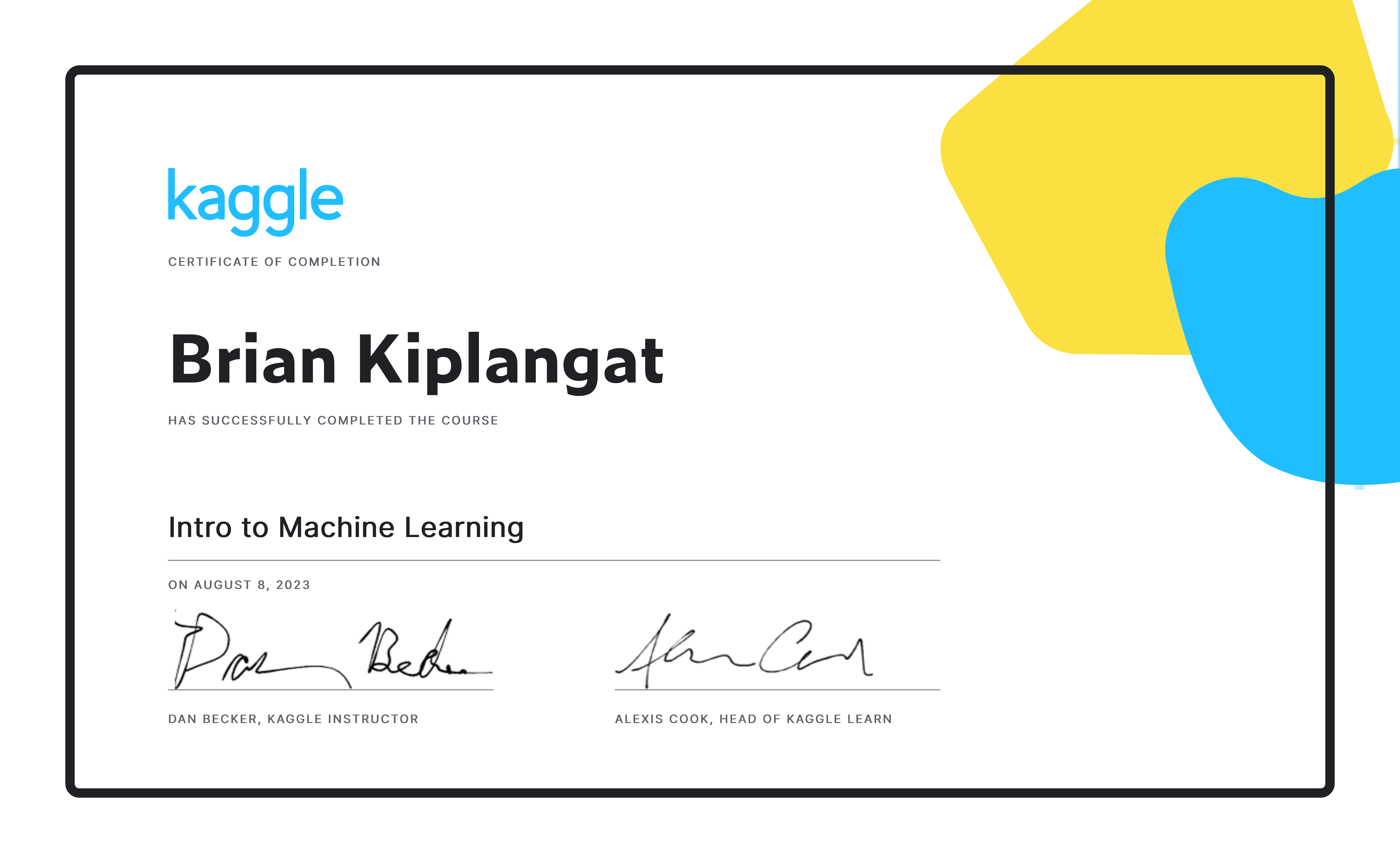 Brian kiplangat completed the intro to machine learning course on kaggle 