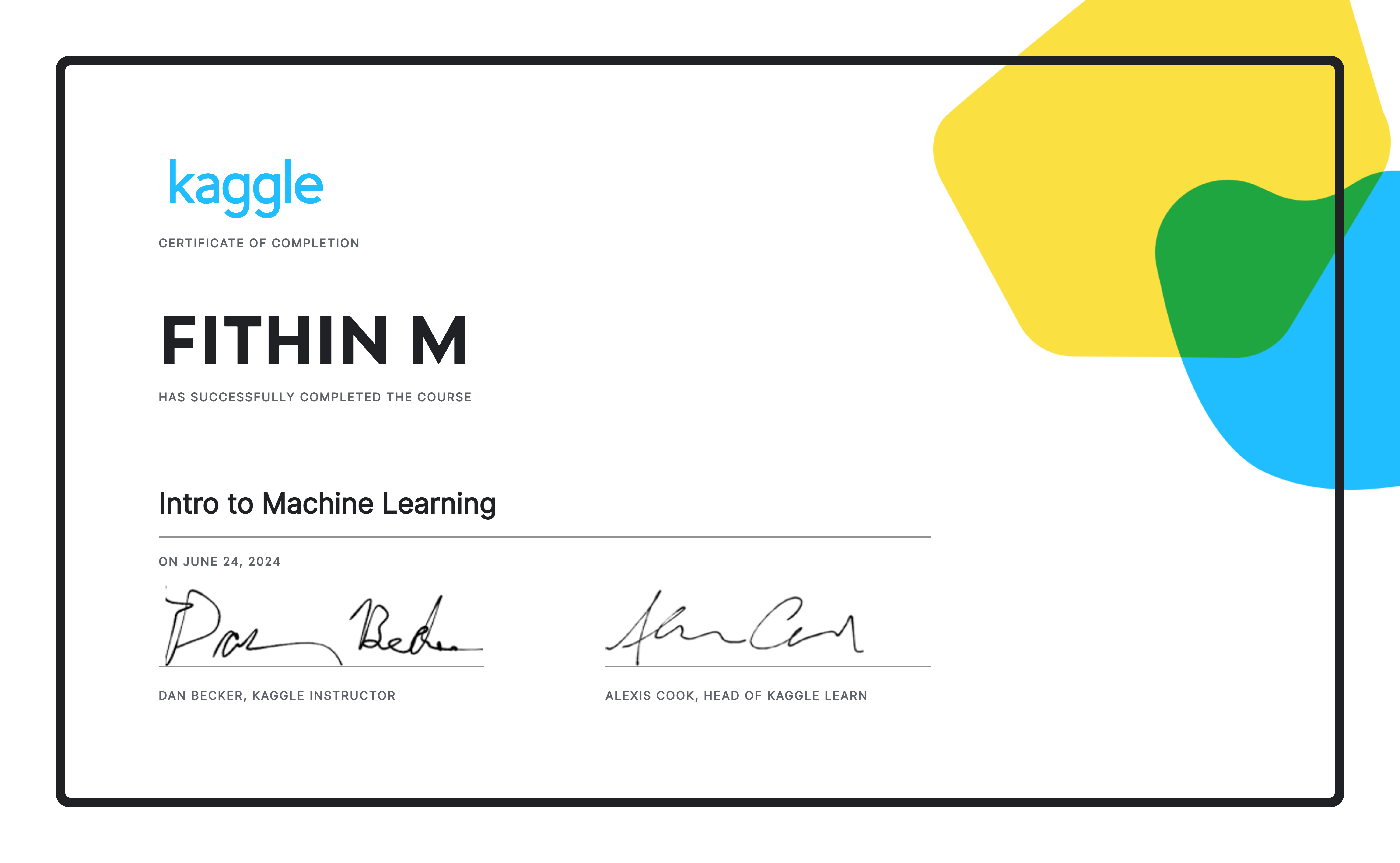 Fithin m completed the intro to machine learning course on kaggle 