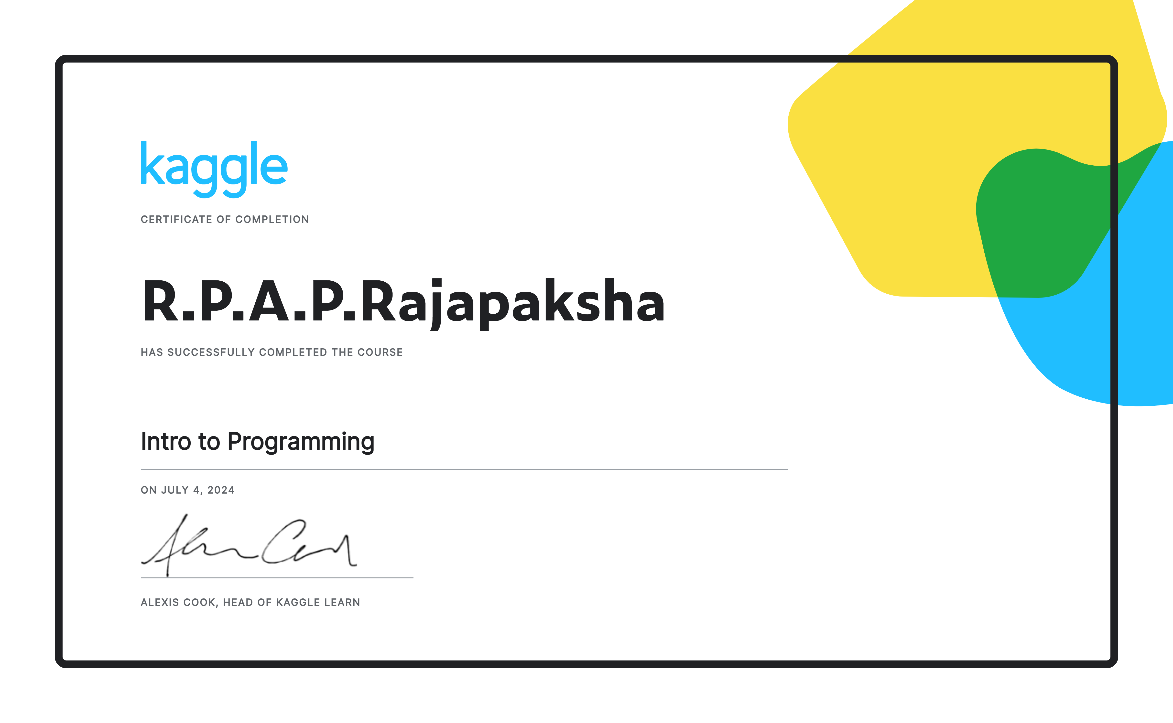 R p a p rajapaksha completed the intro to programming course on kaggle 
