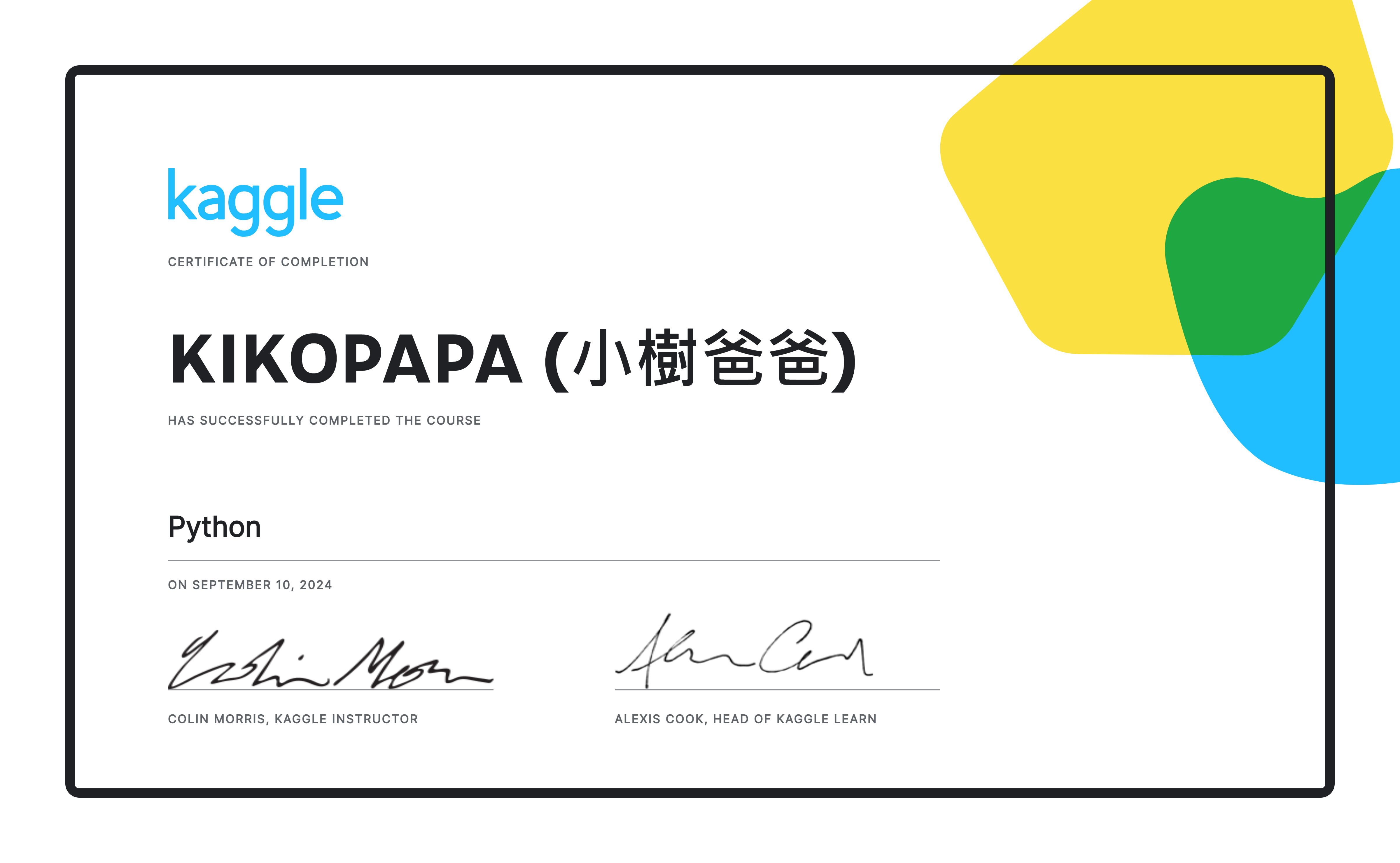 KIKOPAPA (小樹爸爸) completed the Python course on Kaggle!
