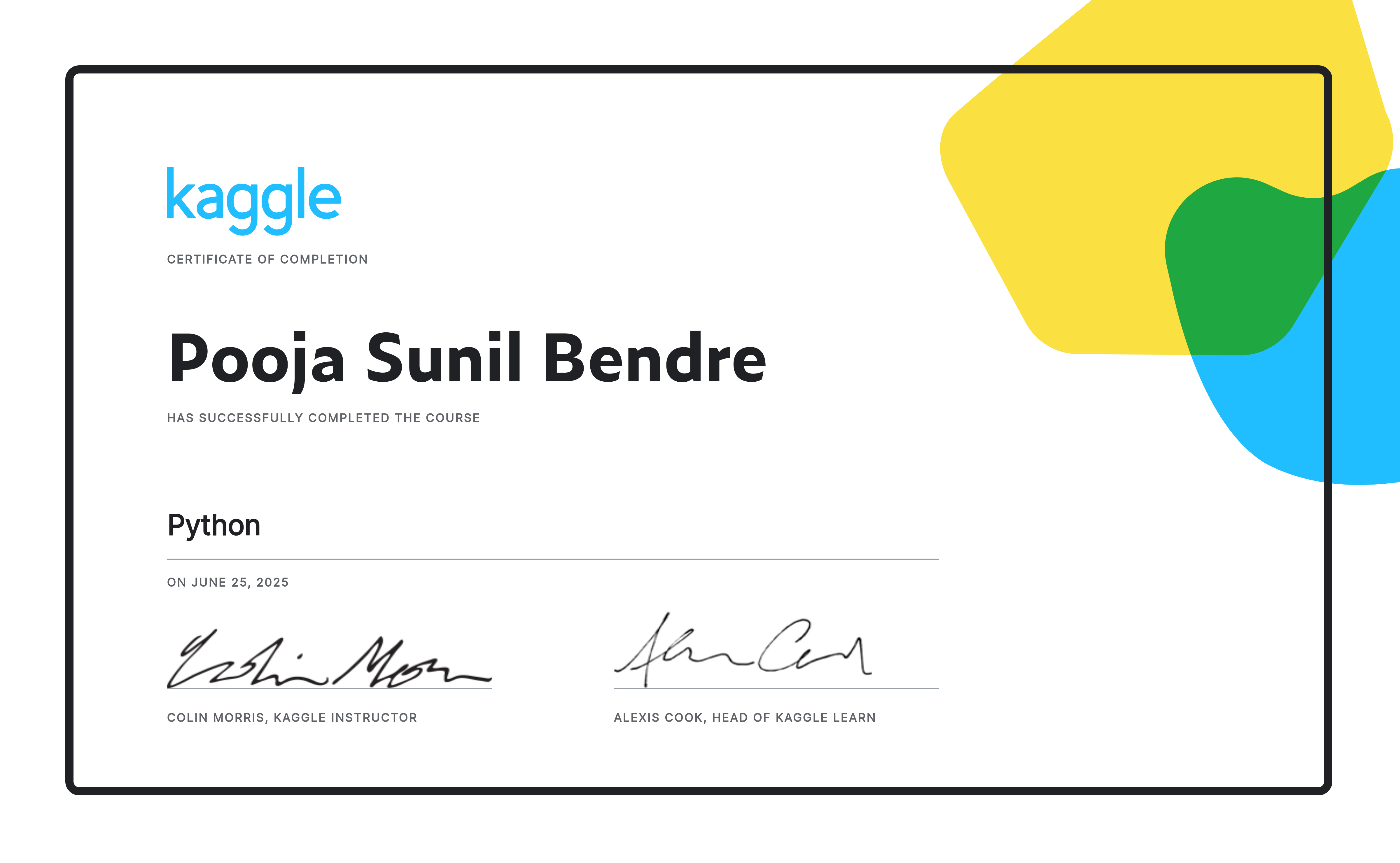 Pooja Sunil Bendre completed the Python course on Kaggle!
