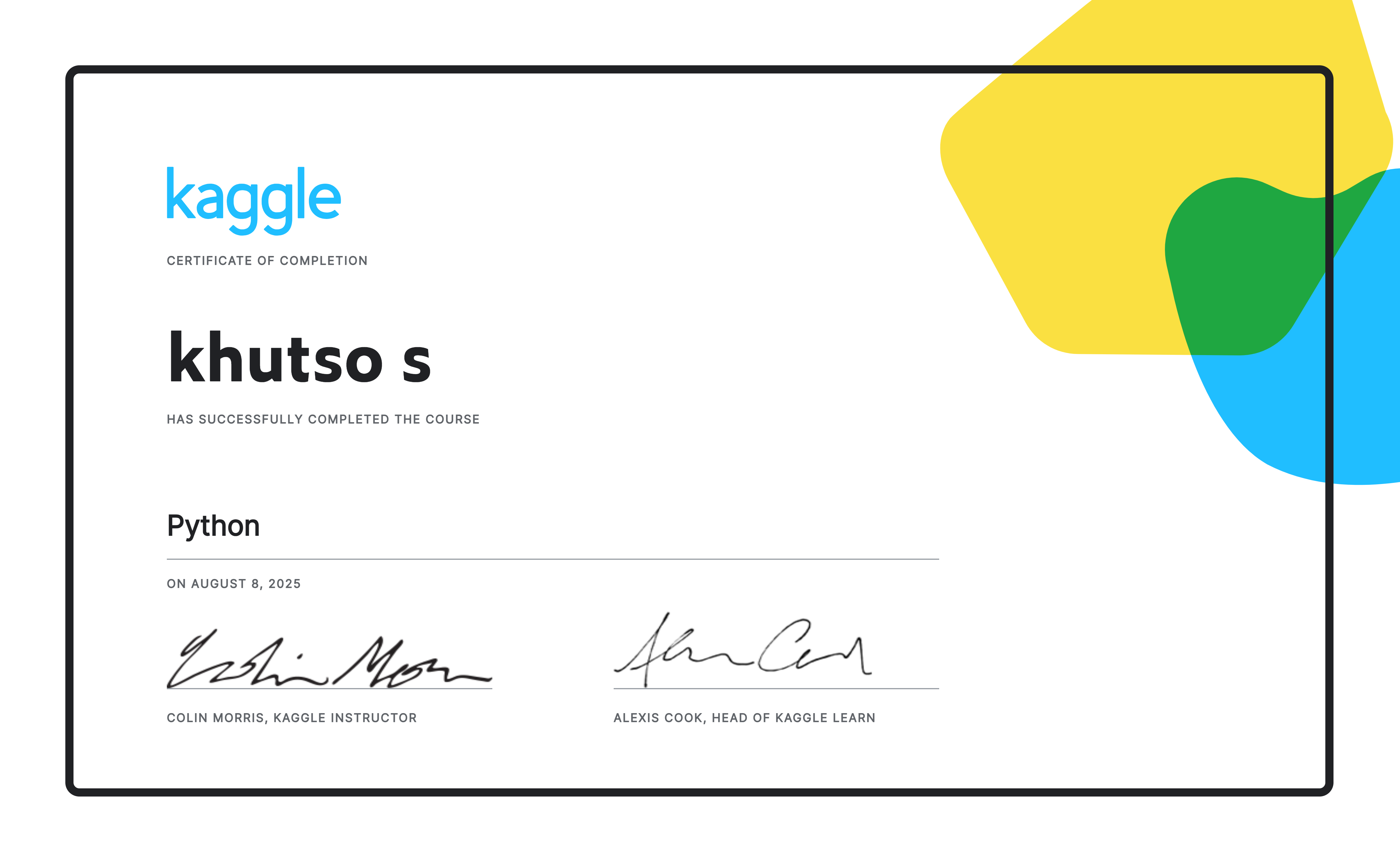 khutso s completed the Python course on Kaggle!