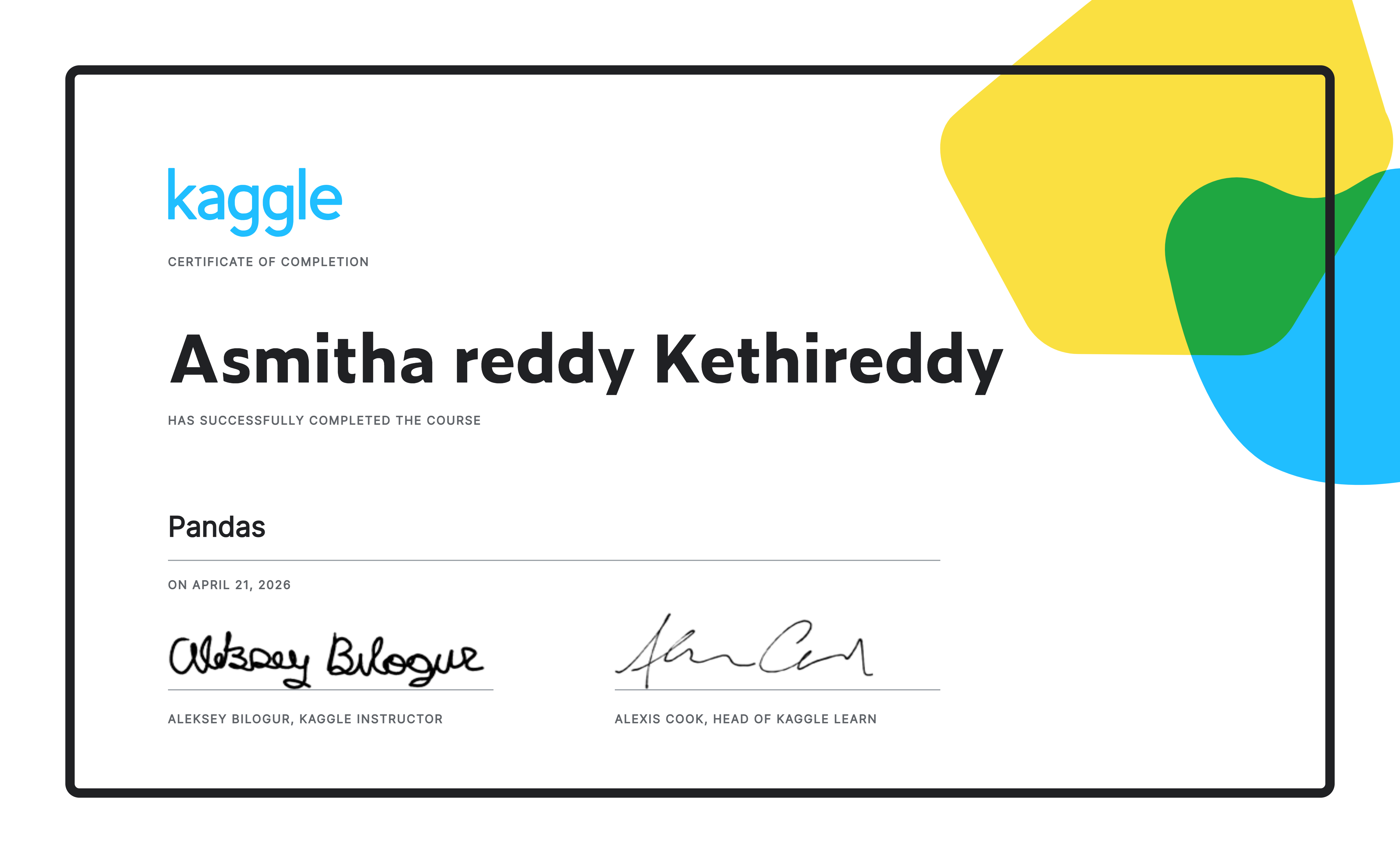 Asmitha Reddy Asmitha reddy Kethireddy completed the Pandas course on Kaggle!