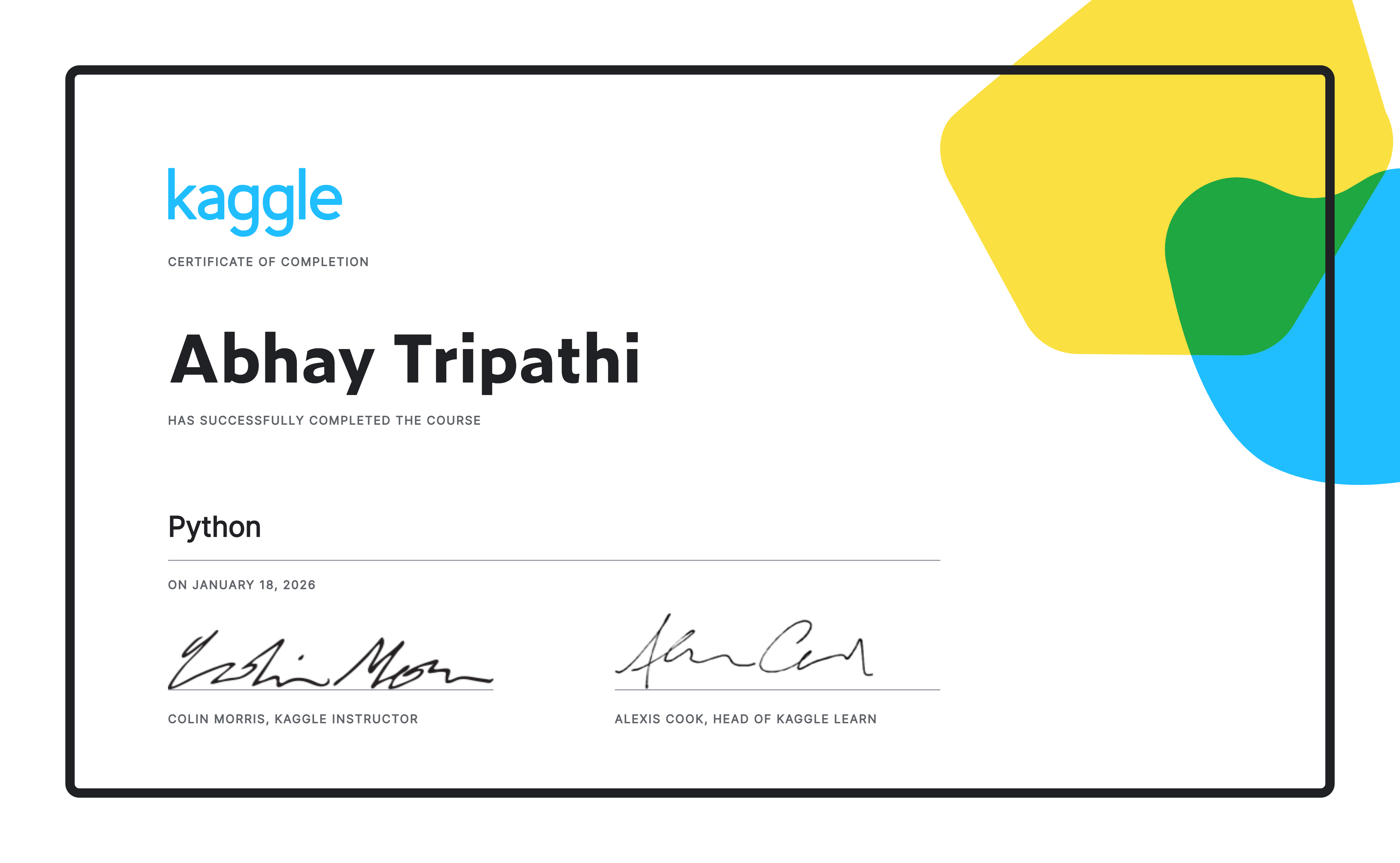 Abhay Tripathi completed the Python course on Kaggle!