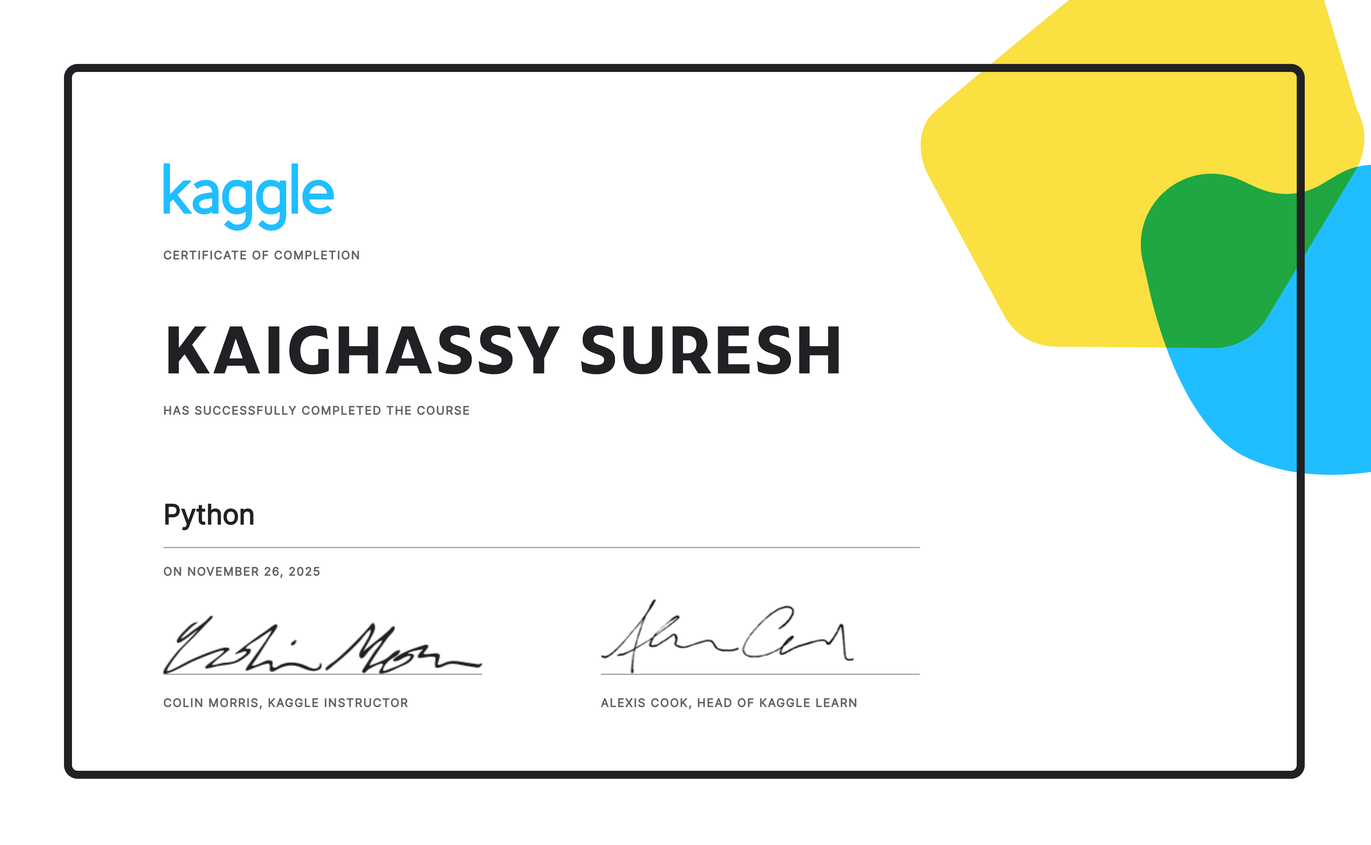 KAIGHASSY SURESH completed the Python course on Kaggle!