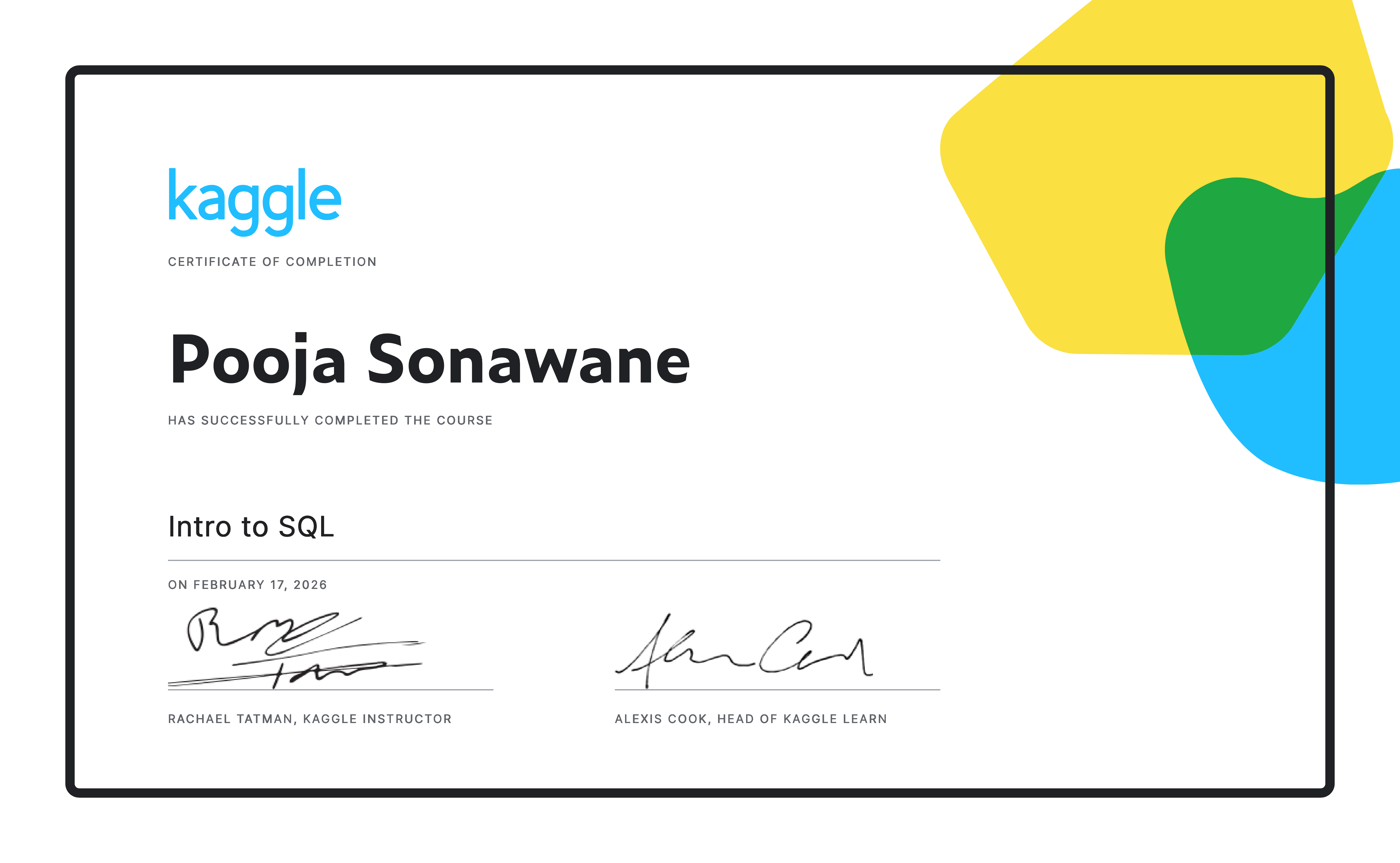 Pooja Sonawane completed the Intro to SQL course on Kaggle!