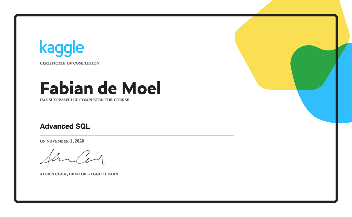 Fabian de moel completed the advanced sql course on kaggle 