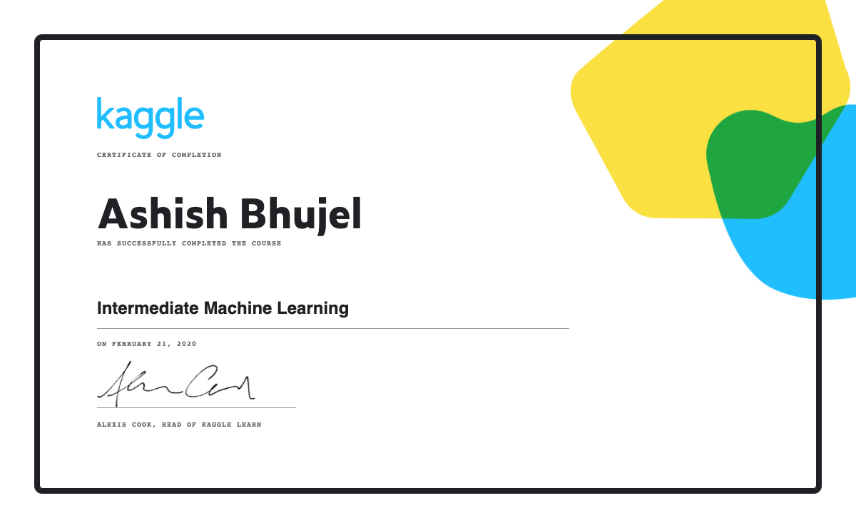 Ashish Bhujel completed the Intermediate Machine Learning course on Kaggle!