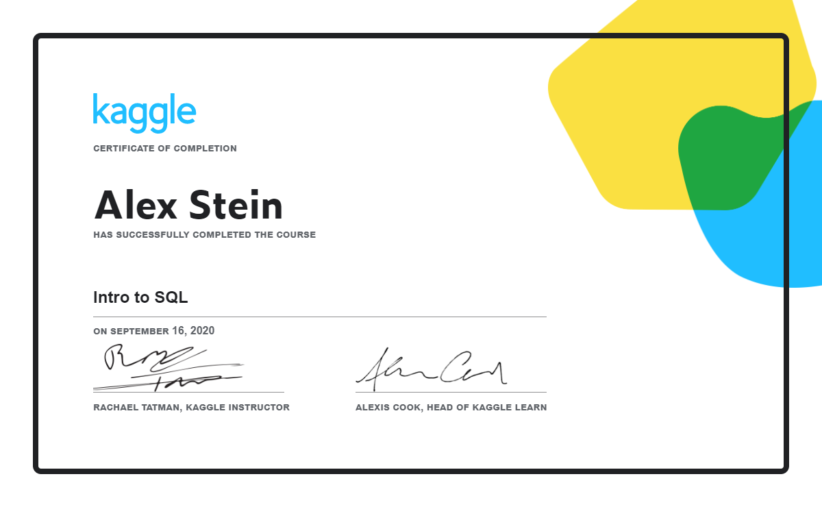 Alex Stein completed the Intro to SQL course on Kaggle!