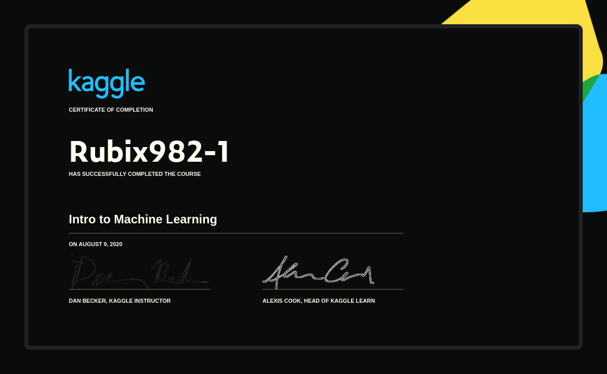 Rubix982-1 completed the Intro to Machine Learning course on Kaggle!