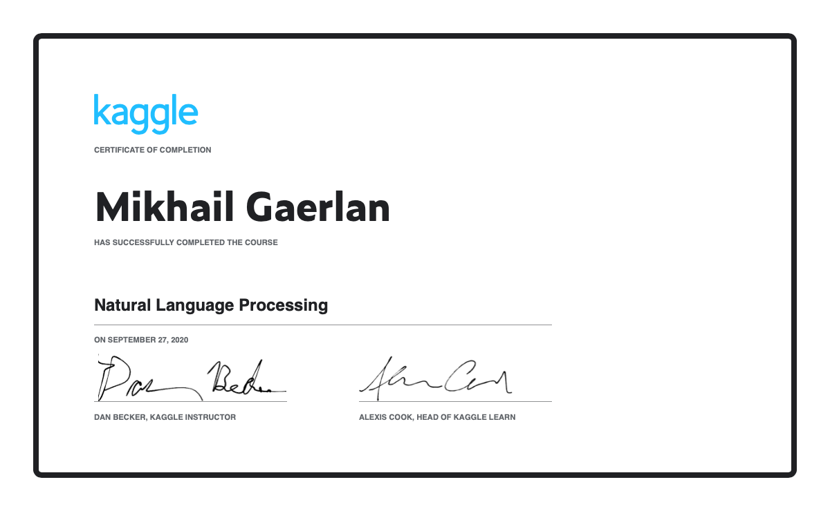 Mikhail gaerlan completed the natural language processing course on kaggle 