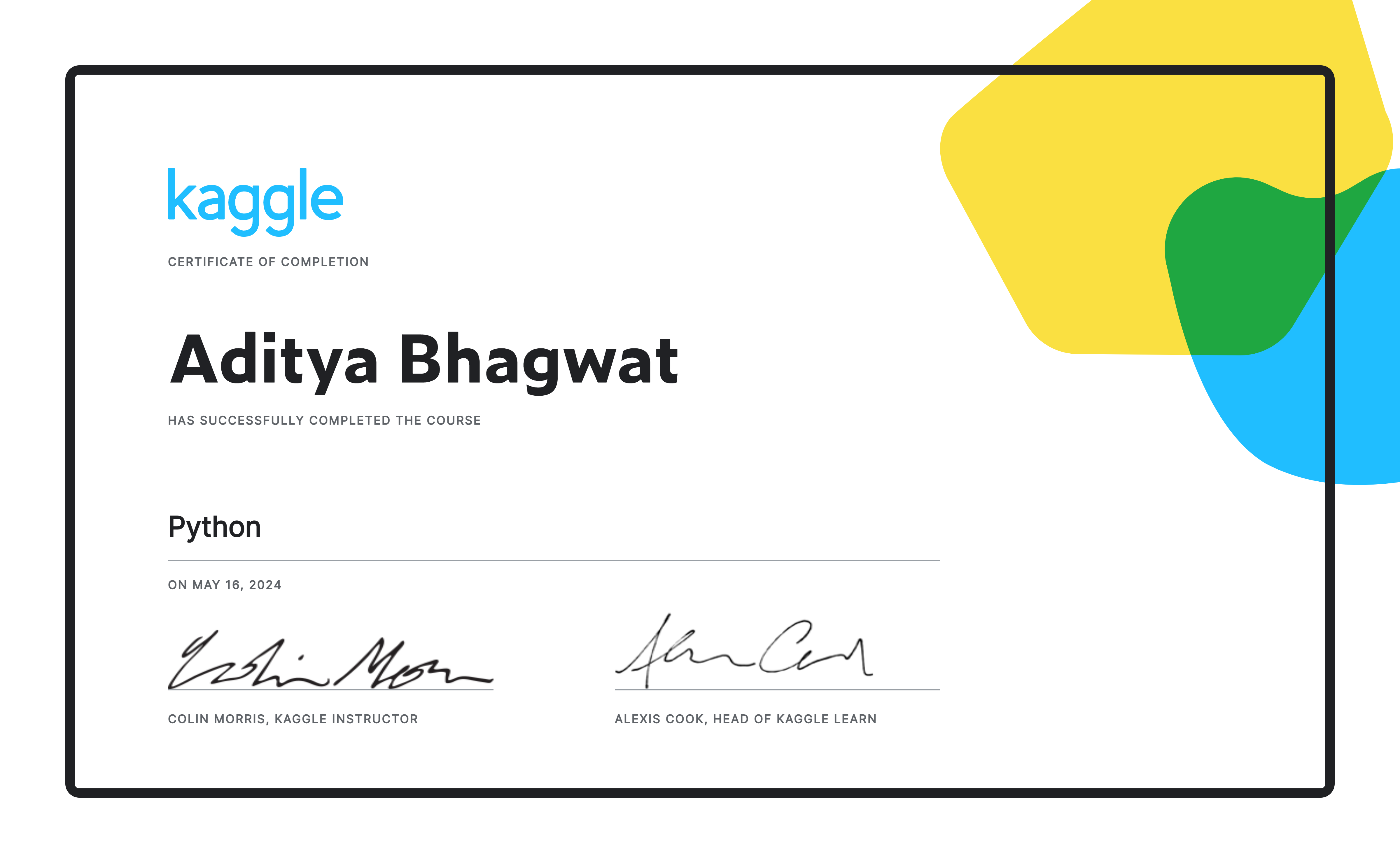 Aditya Bhagwat completed the Python course on Kaggle!