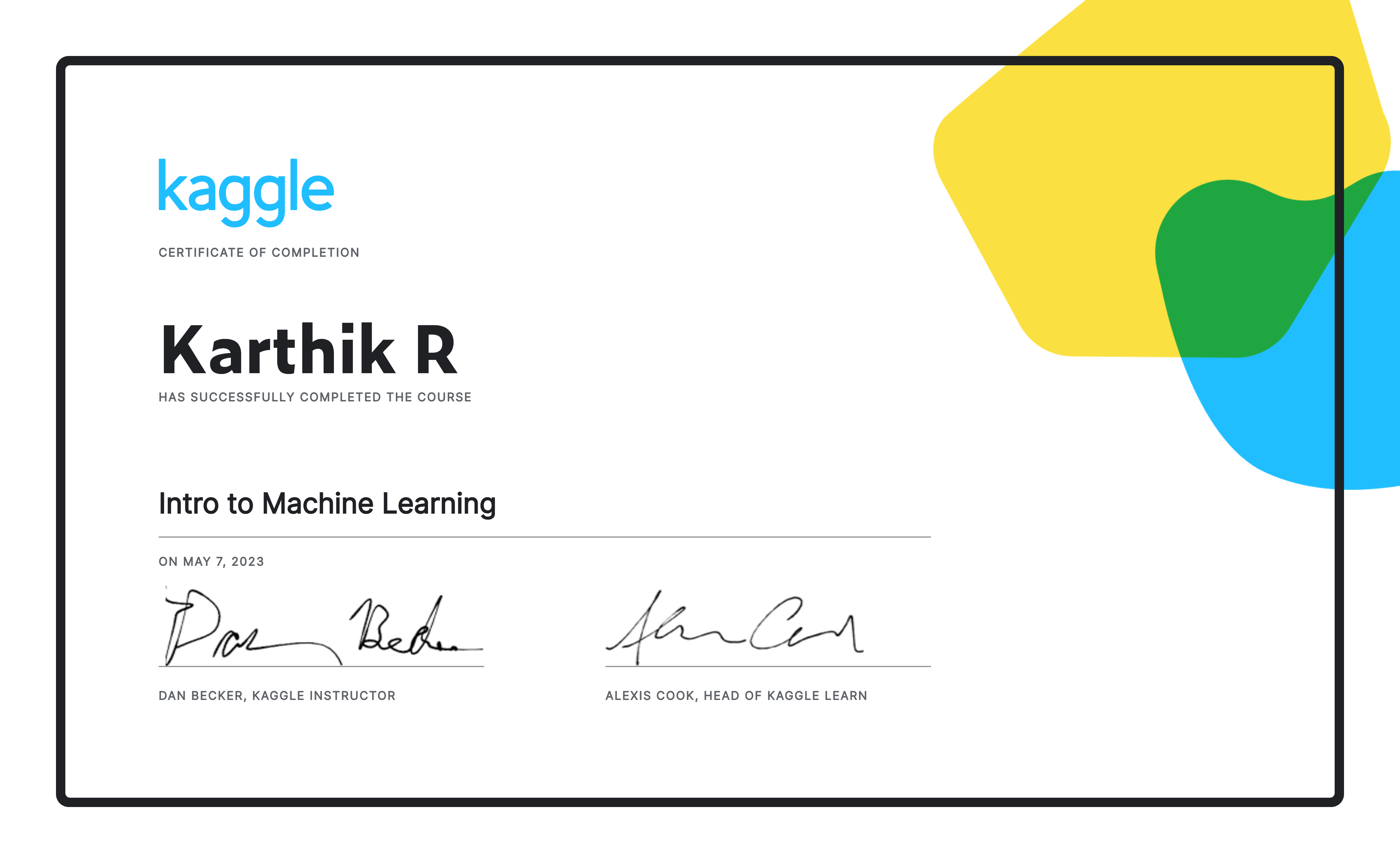 Karthik R completed the Intro to Machine Learning course on Kaggle!