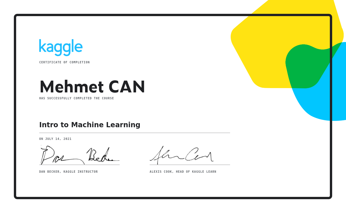 Mehmet CAN completed the Intro to Machine Learning course on Kaggle!