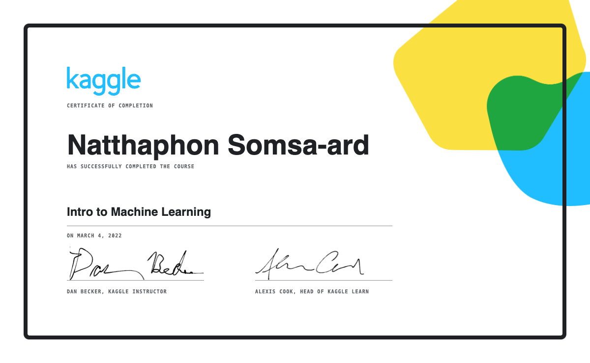 Natthaphon Somsa-ard completed the Intro to Machine Learning course on ...