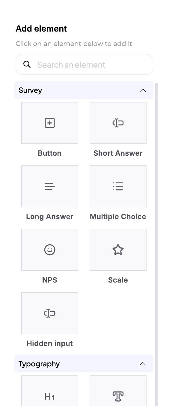 Add element panel with the Survey section open, showing Button, Short Answer, Long Answer, Multiple Choice, NPS, Scale, and Hidden input