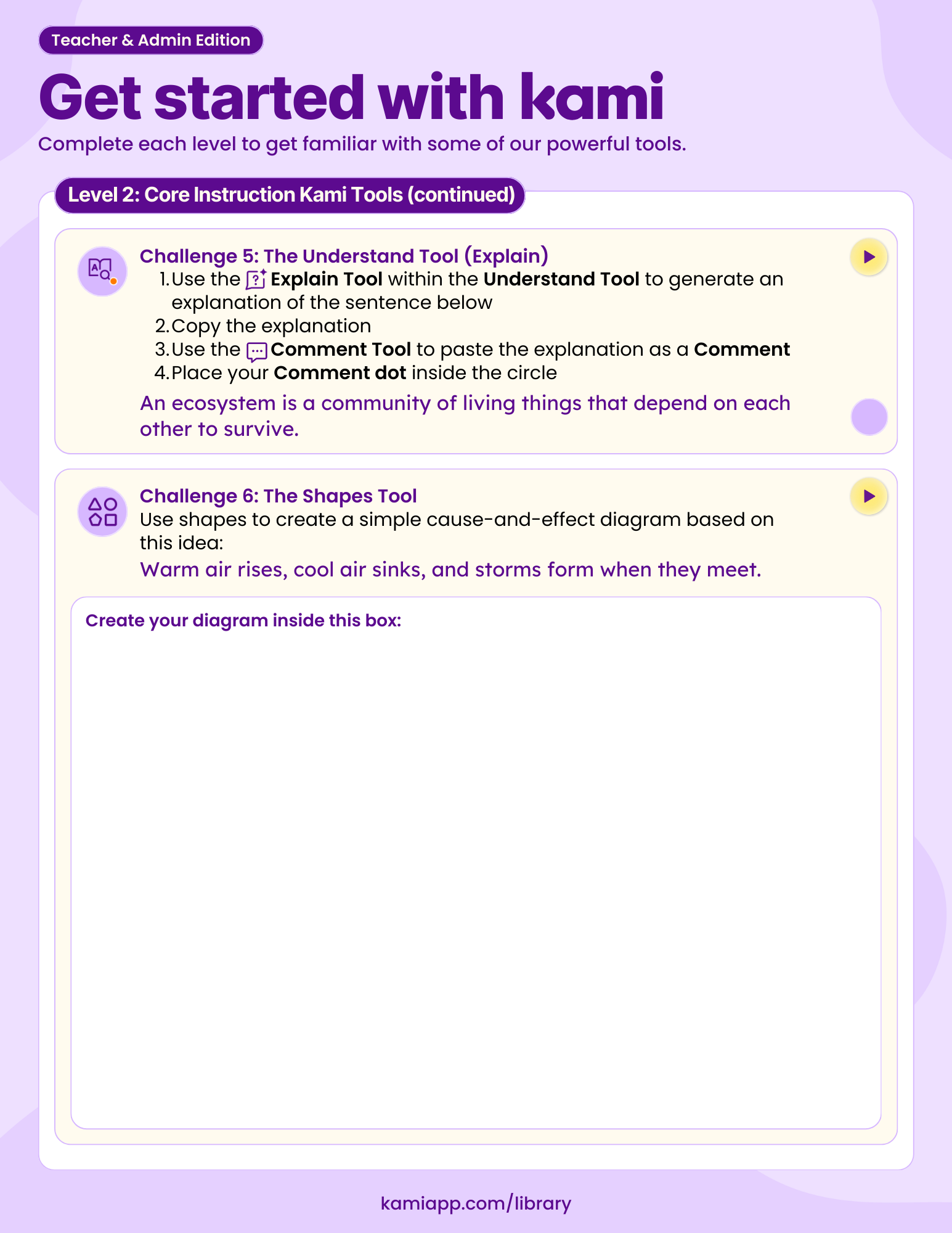 A continuation of Level 2 challenges with tasks for using the Explain option in the Understand Tool and creating a cause-and-effect diagram with the Shapes Tool. A large blank space is provided for the diagram.