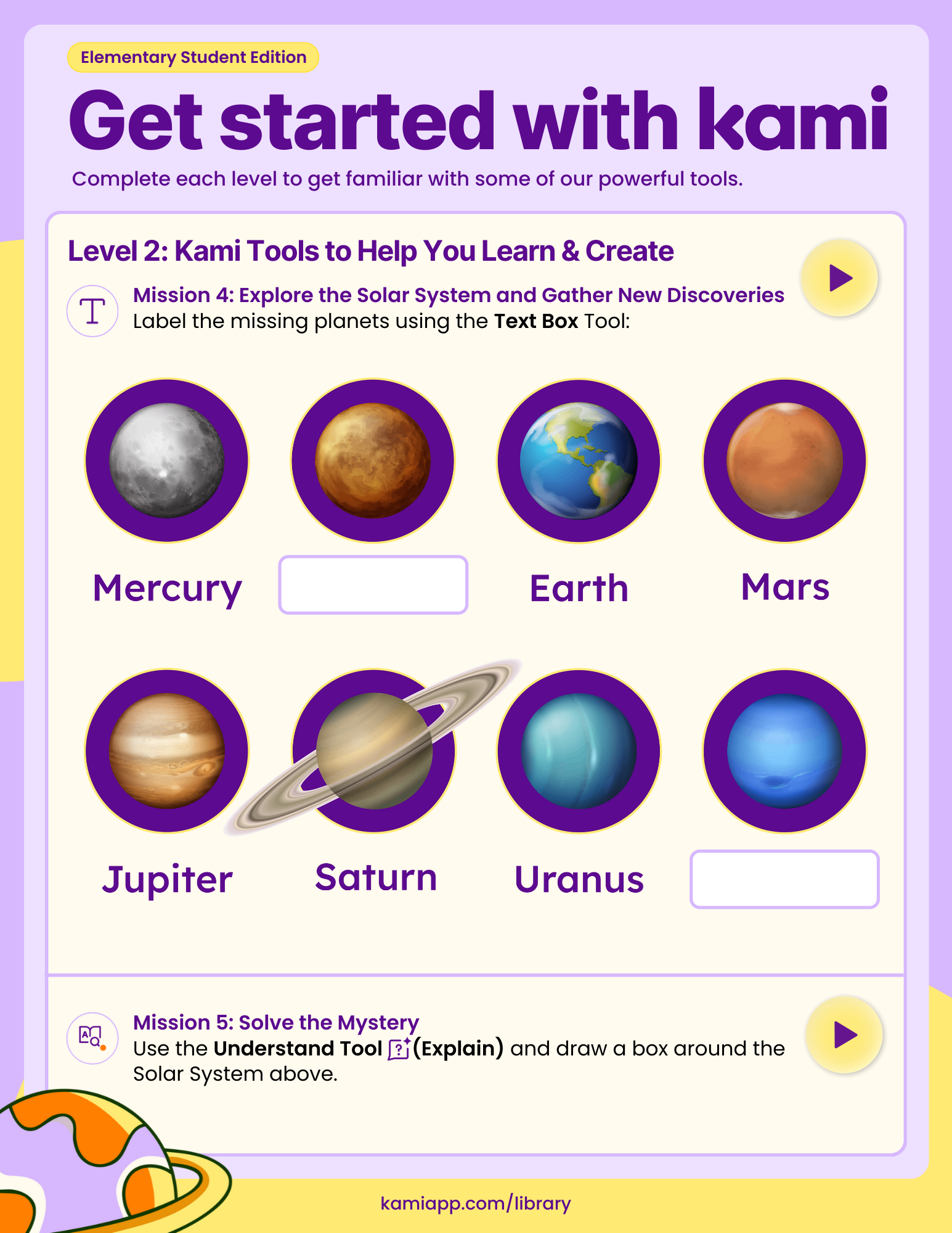 A planetary identification worksheet featuring Mercury, Earth, Mars, Jupiter, Saturn, Uranus, and a blank spot. Mission 4 asks students to label missing planets with the Text Box Tool. Mission 5 asks students to use the Understand Tool (Explain) and draw a box around the Solar System. 