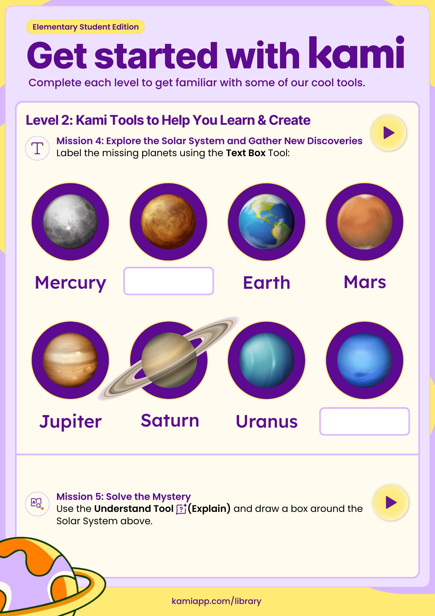 A planet identification activity with images of Mercury, Earth, Mars, Jupiter, Saturn, Uranus, and a blank label area. Mission 4 instructs pupils to label missing planets using the Text Box Tool. Mission 5 asks pupils to use the Understand Tool (Explain) to draw a box around the Solar System.