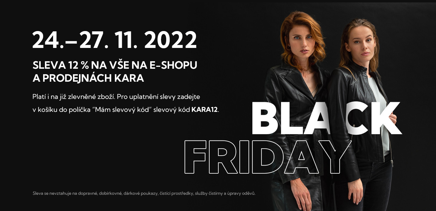 24. - 27. 11. 2022 - Sleva 12 % na vše na e-shopu a prodejnách KARA.