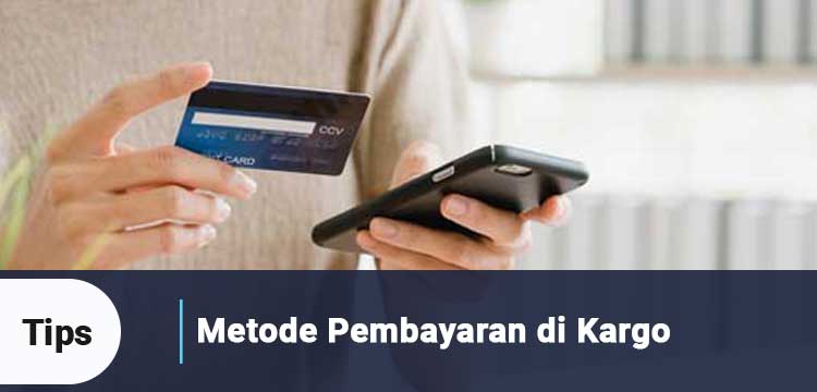 metode-pembayaran-di-kargo