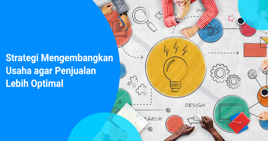 strategi mengembangkan usaha