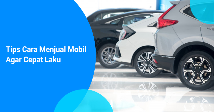 Cara jual mobil bekas