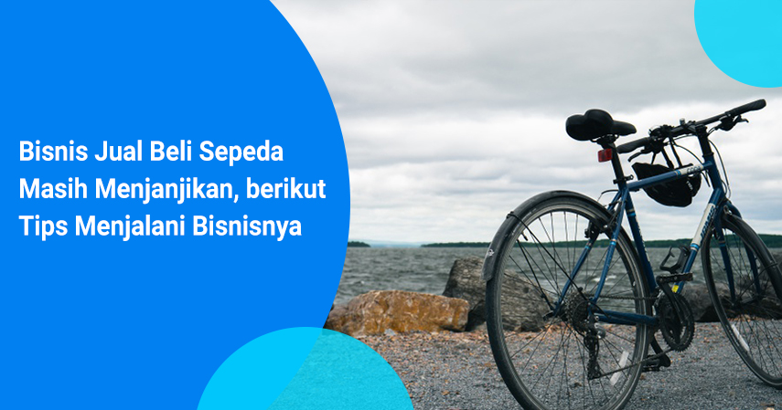 tips bisnis jual beli sepeda