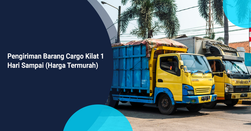 pengiriman baran cargo kilat 1 hari sampai