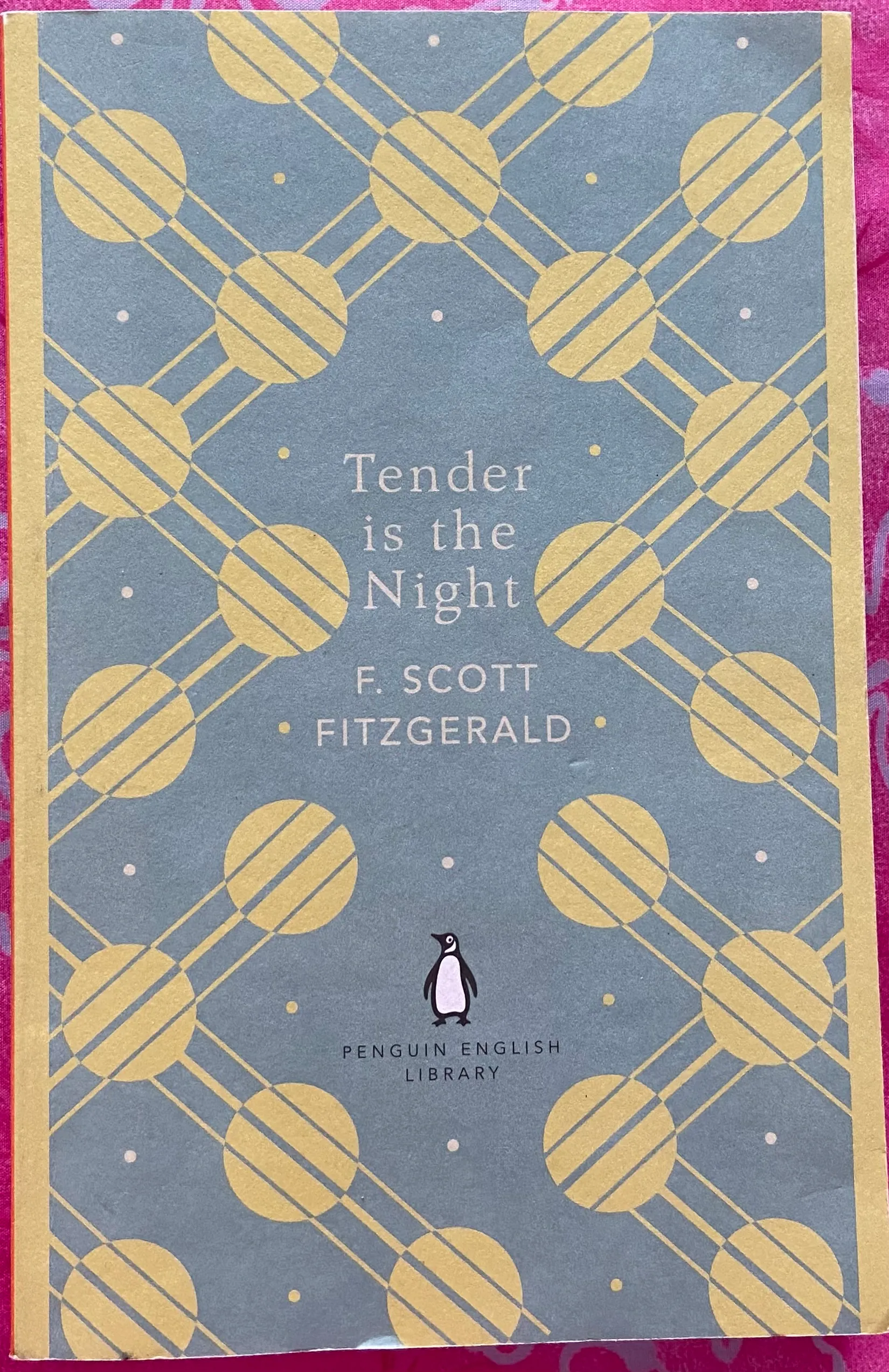 Tender is the Night (The Penguin English Library)