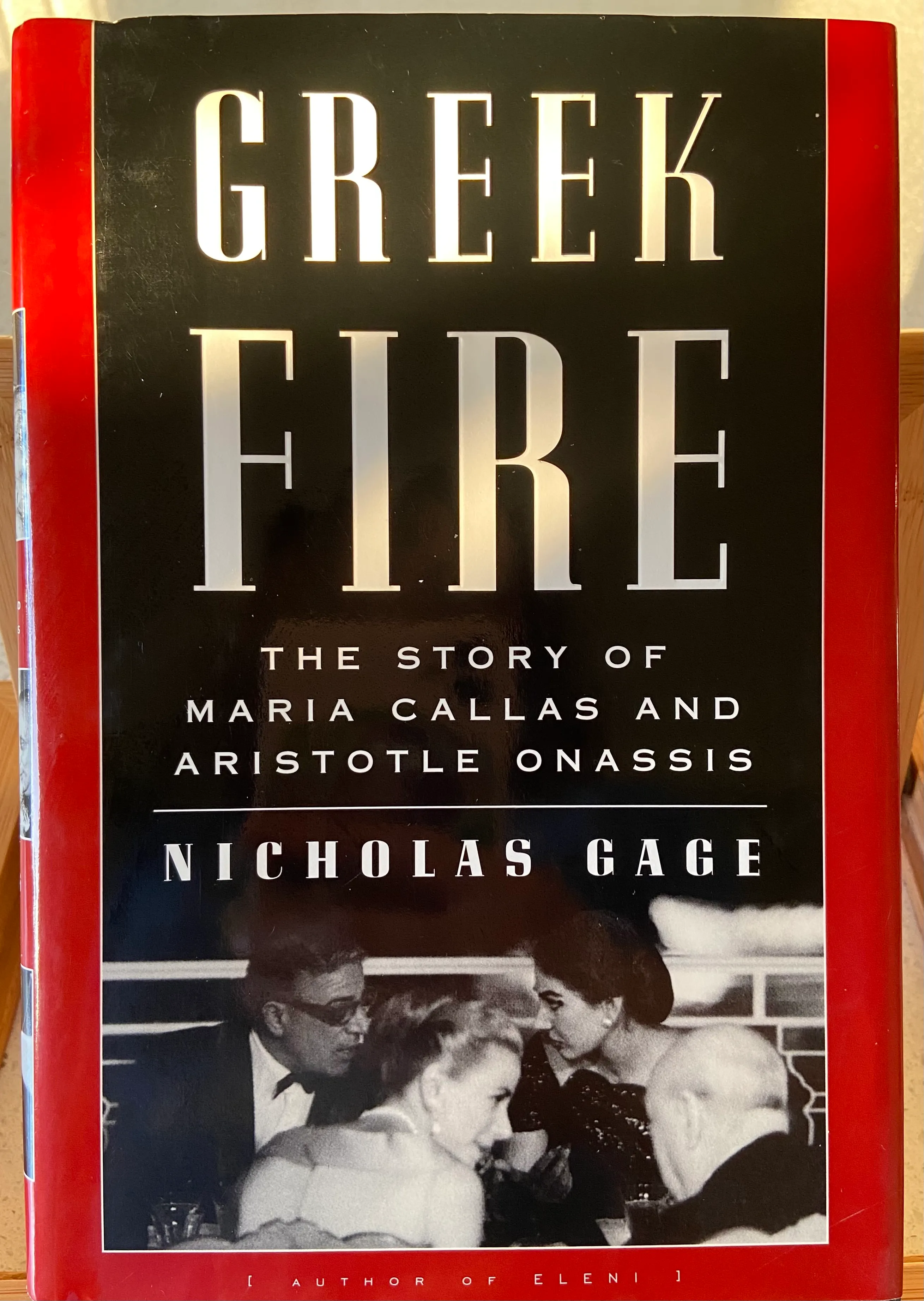 Greek Fire: The Story of Maria Callas and Aristotle Onassis