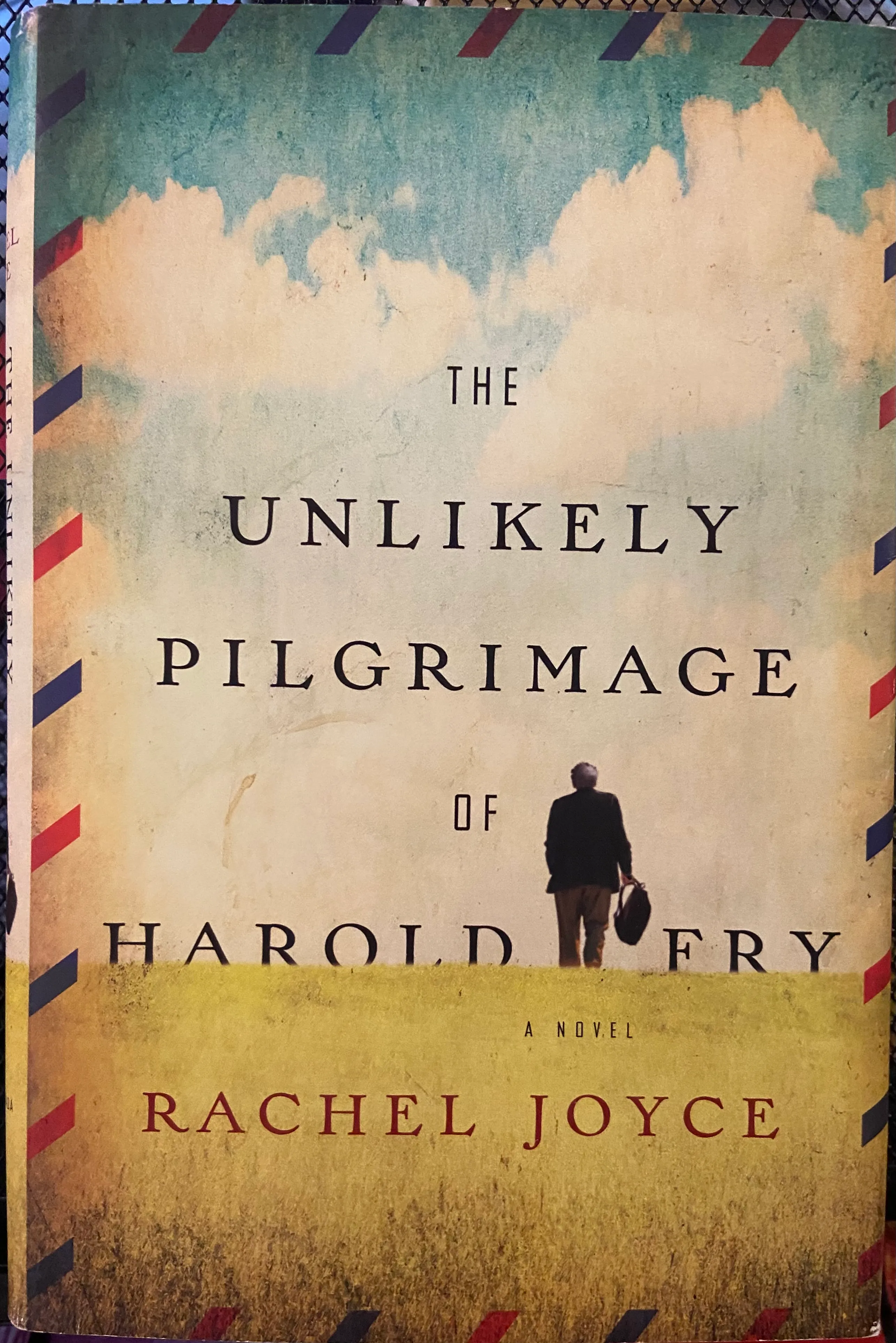 The Unlikely Pilgrimage of Harold Fry