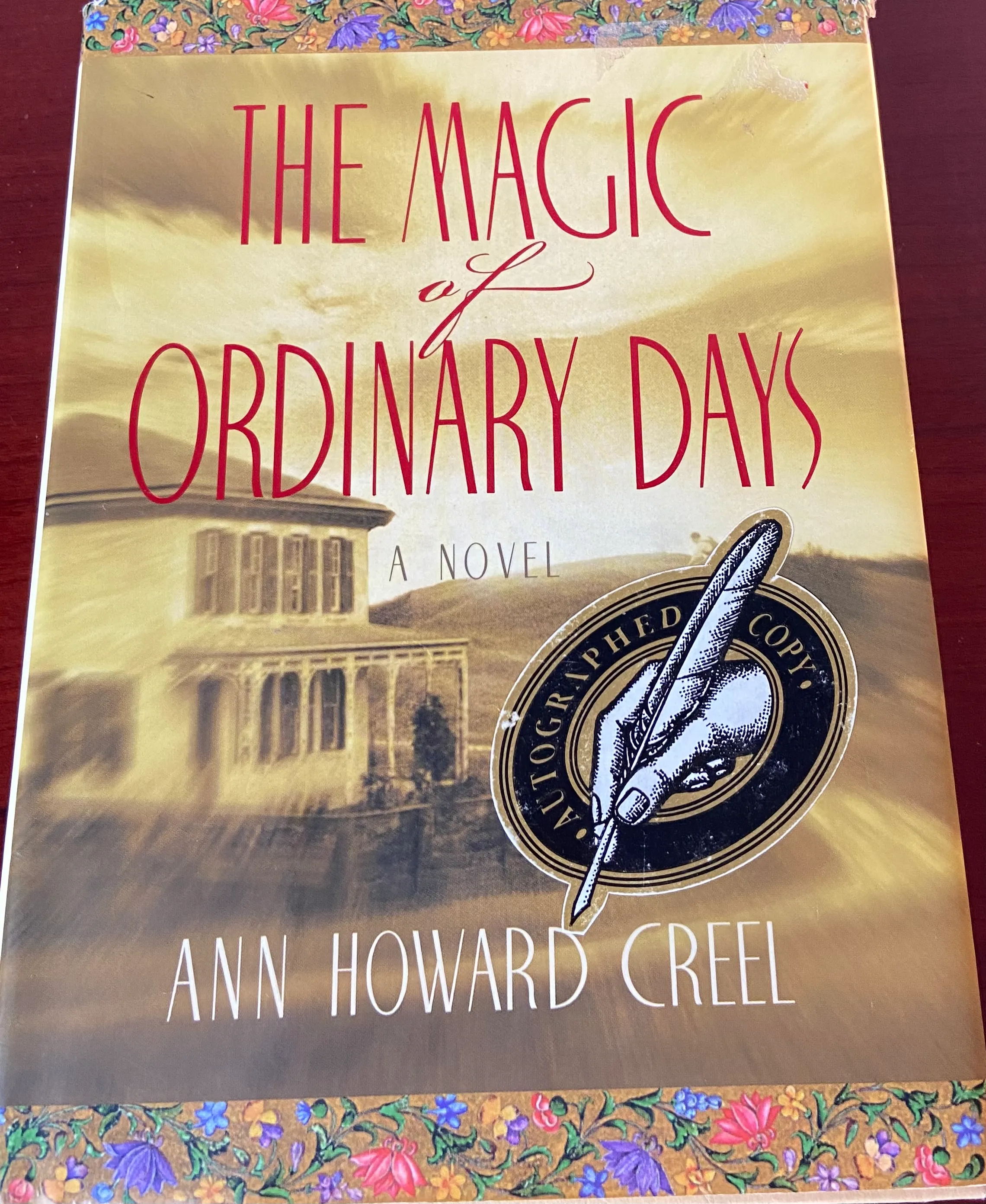 The Magic of Ordinary Days, Signed First Edition