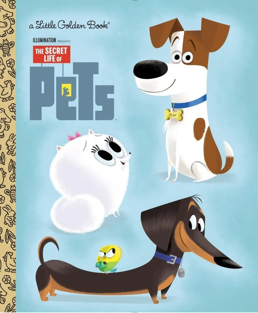 The Secret Life of Pets (Little Golden Book)
