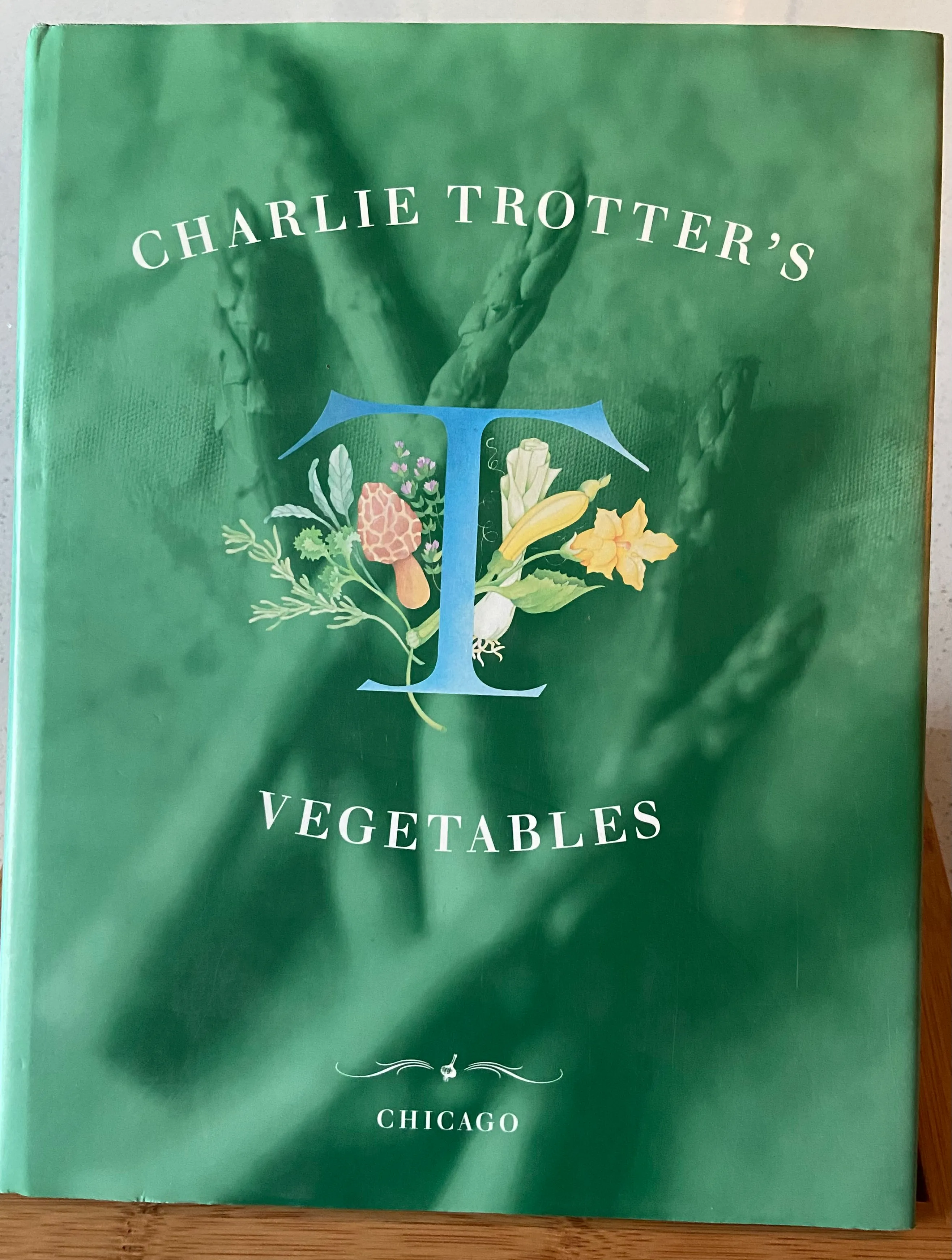 Charlie Trotter's Vegetables