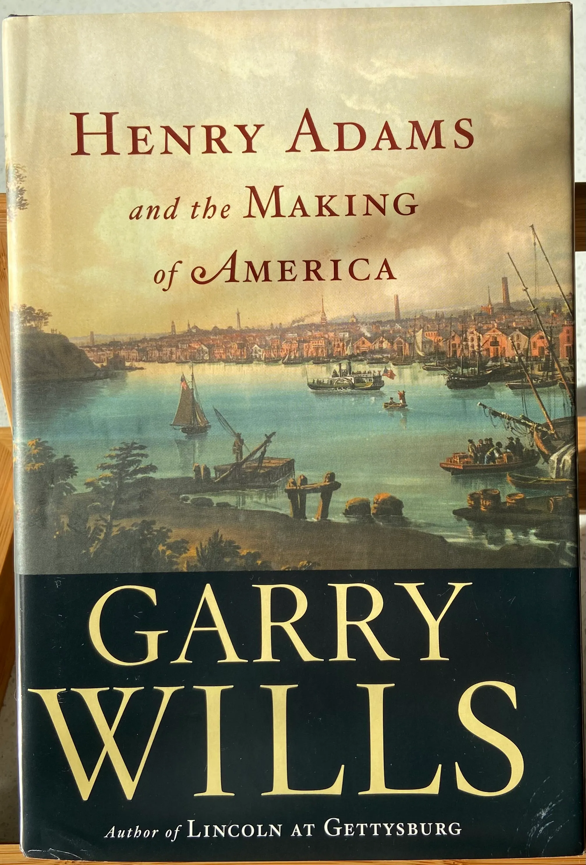Henry Adams and the Making of America