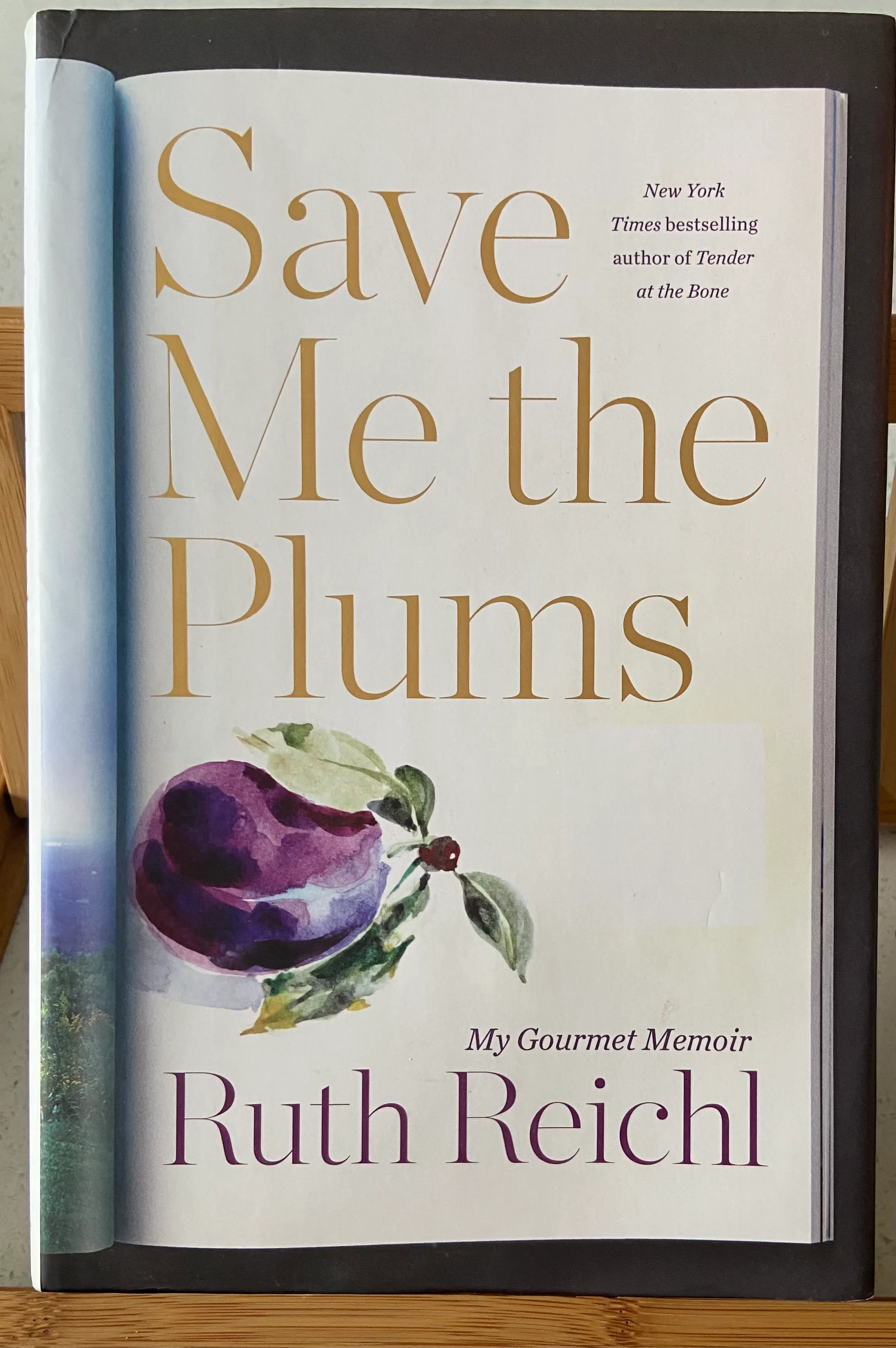 Save Me the Plums: My Gourmet Memoir (Signed by Ruth Reichl)