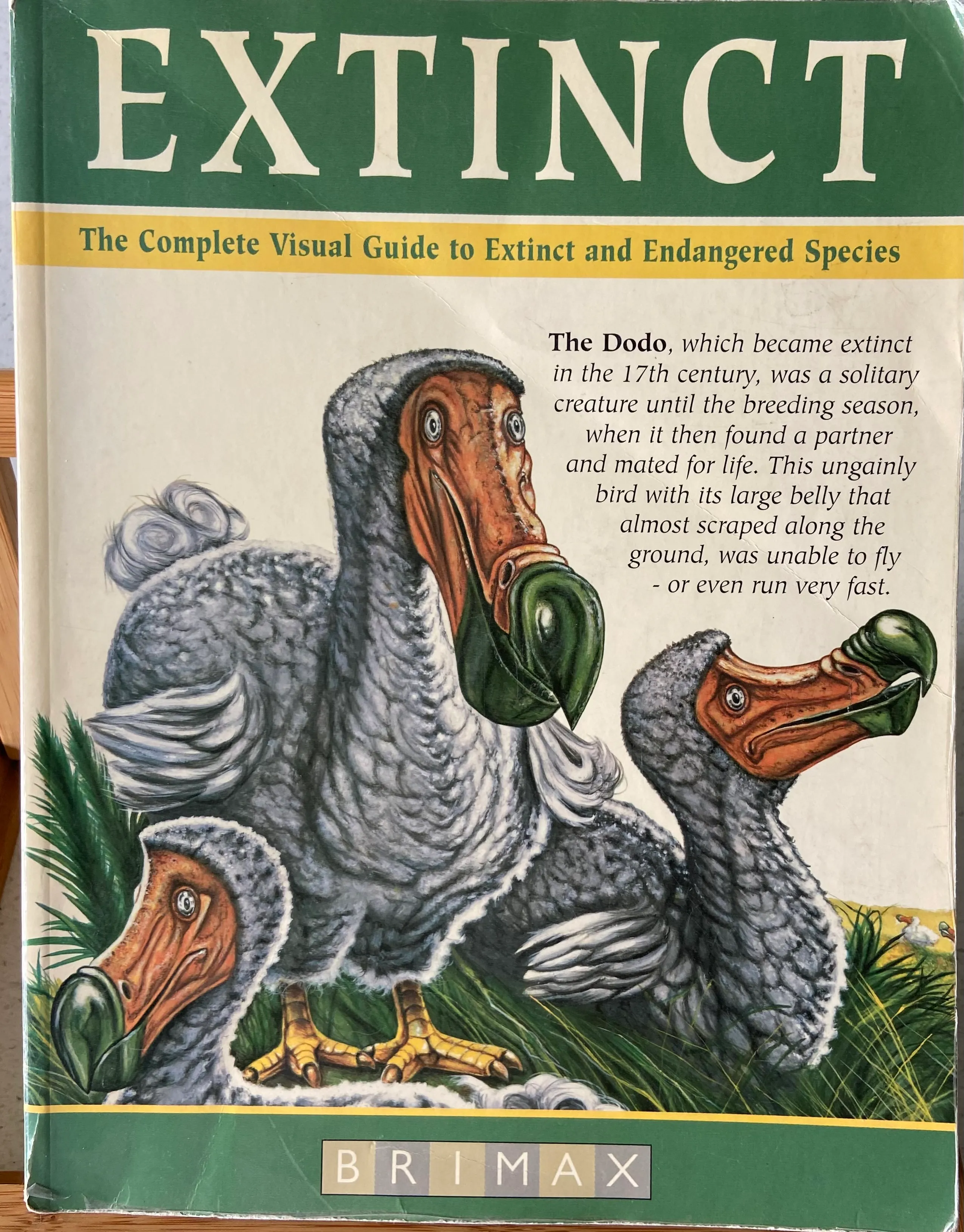 Extinct: The Complete Visual Guide to Extinct and Endangered Species