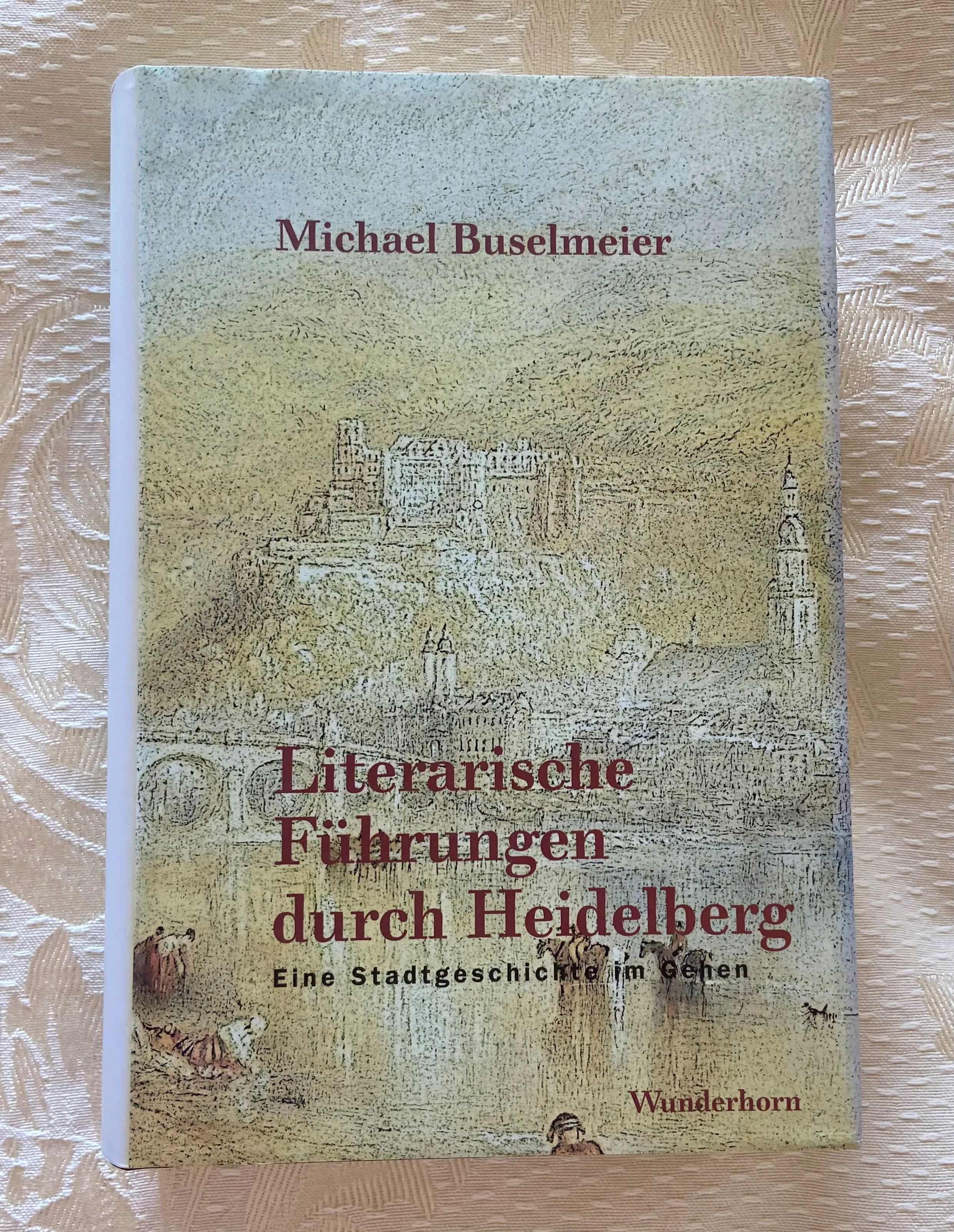 Literarische Führungen durch Heidelberg