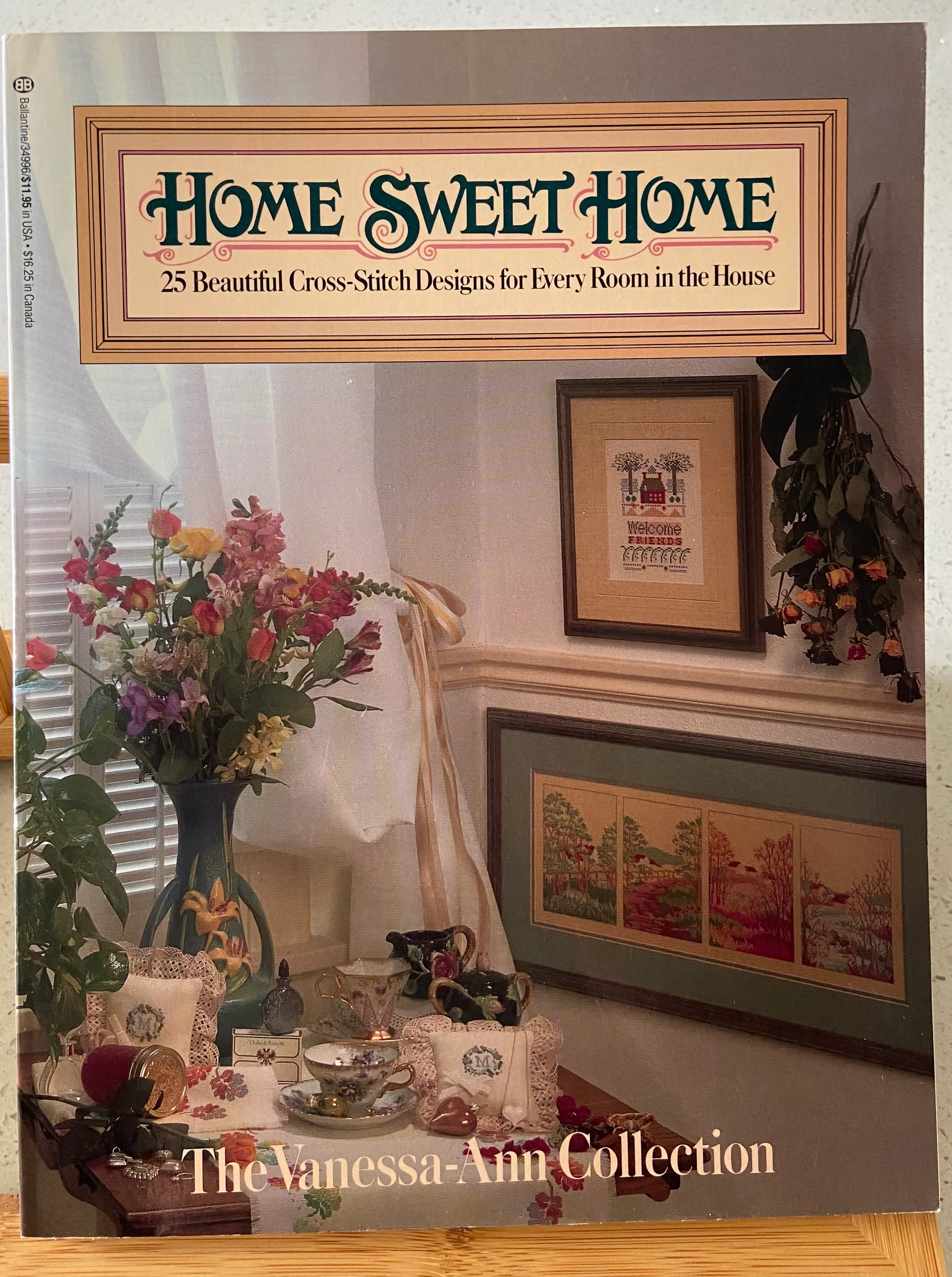 Home Sweet Home: 25 Beautiful Cross-Stitch Designs for Every Room in the House (The Vanessa-Ann Collection) Vanessa-Ann Collection