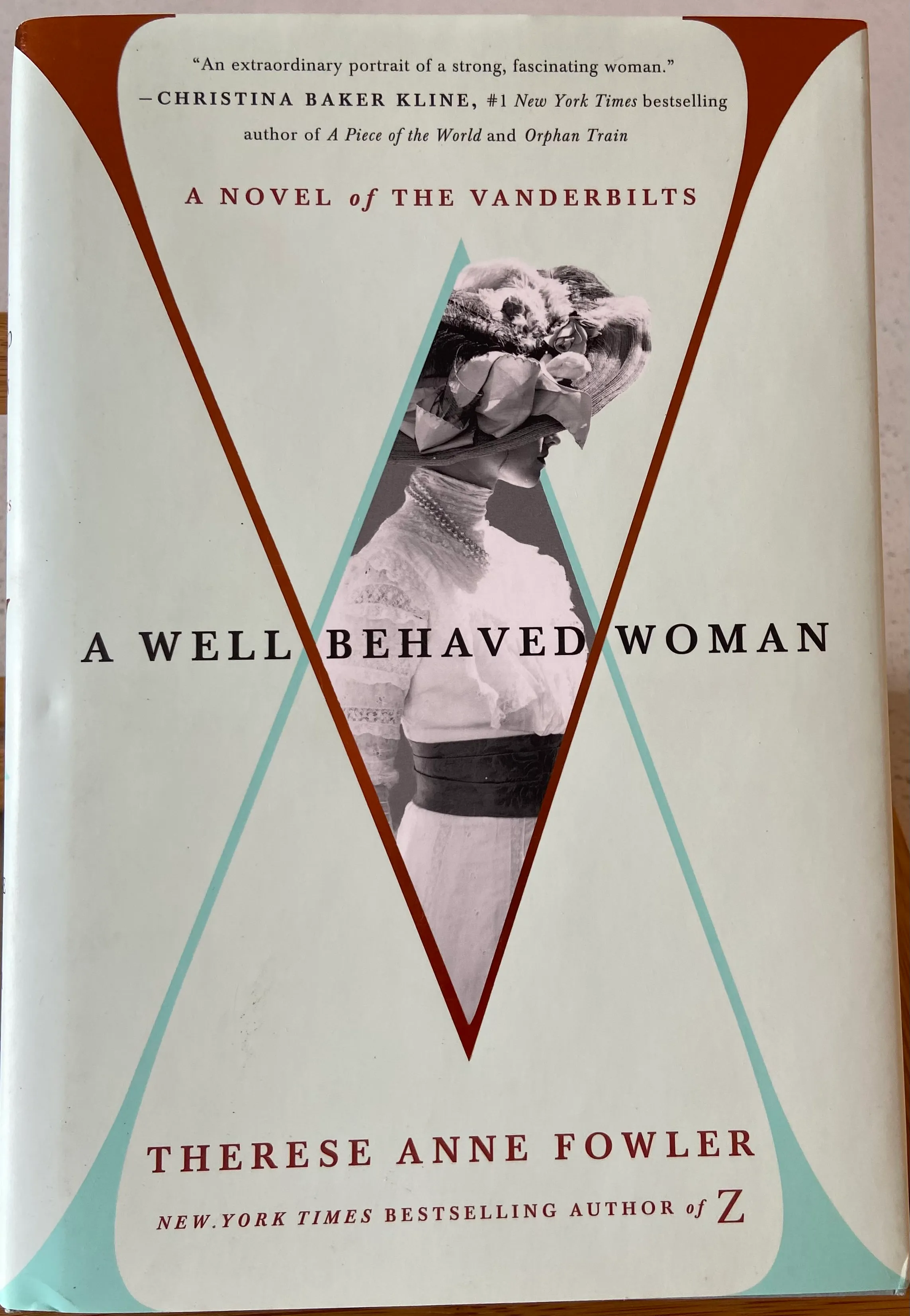 A Well-Behaved Woman: A Novel of the Vanderbilts