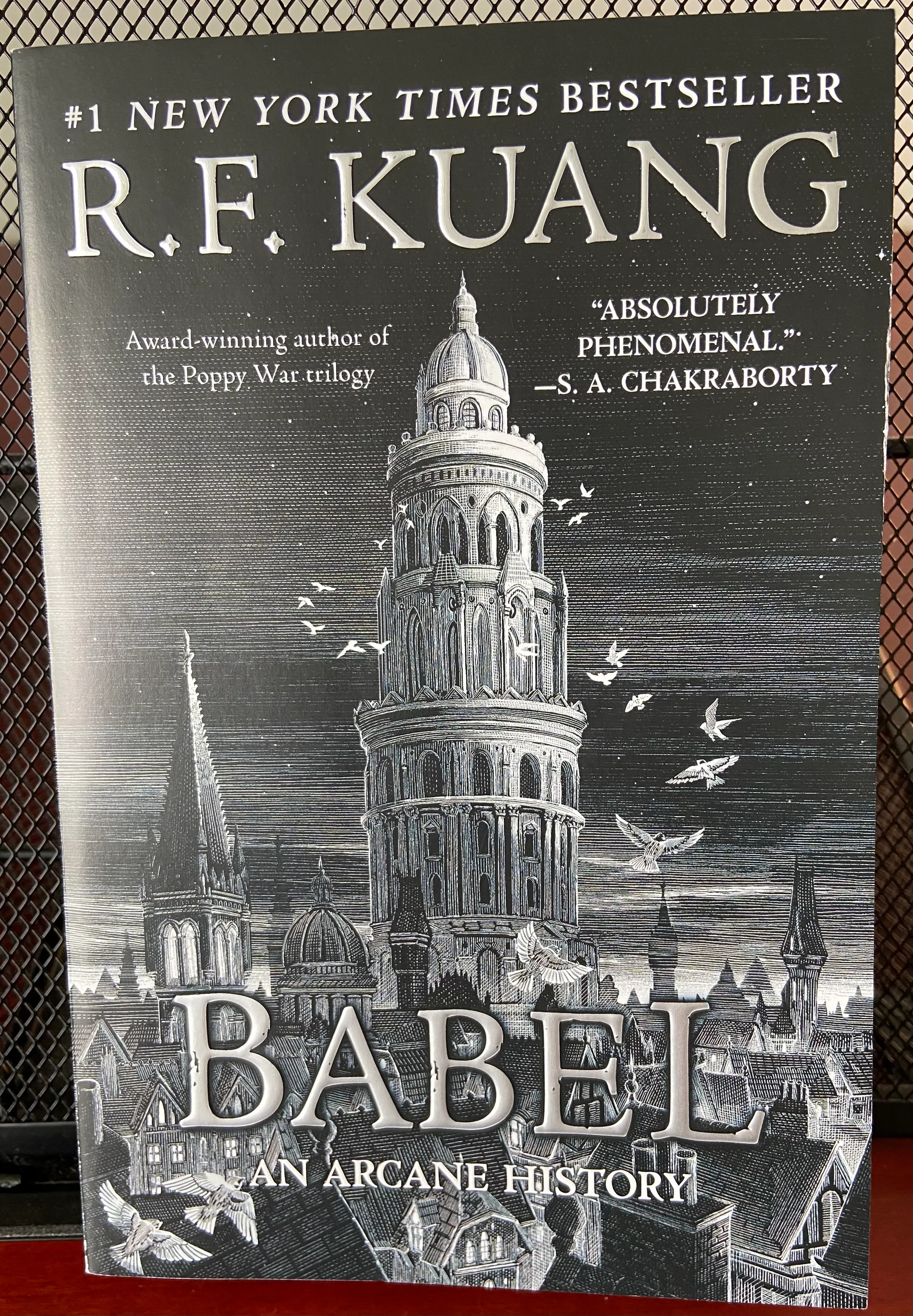 Babel : Or the Necessity of Violence: an Arcane History of the Oxford Translators' Revolution