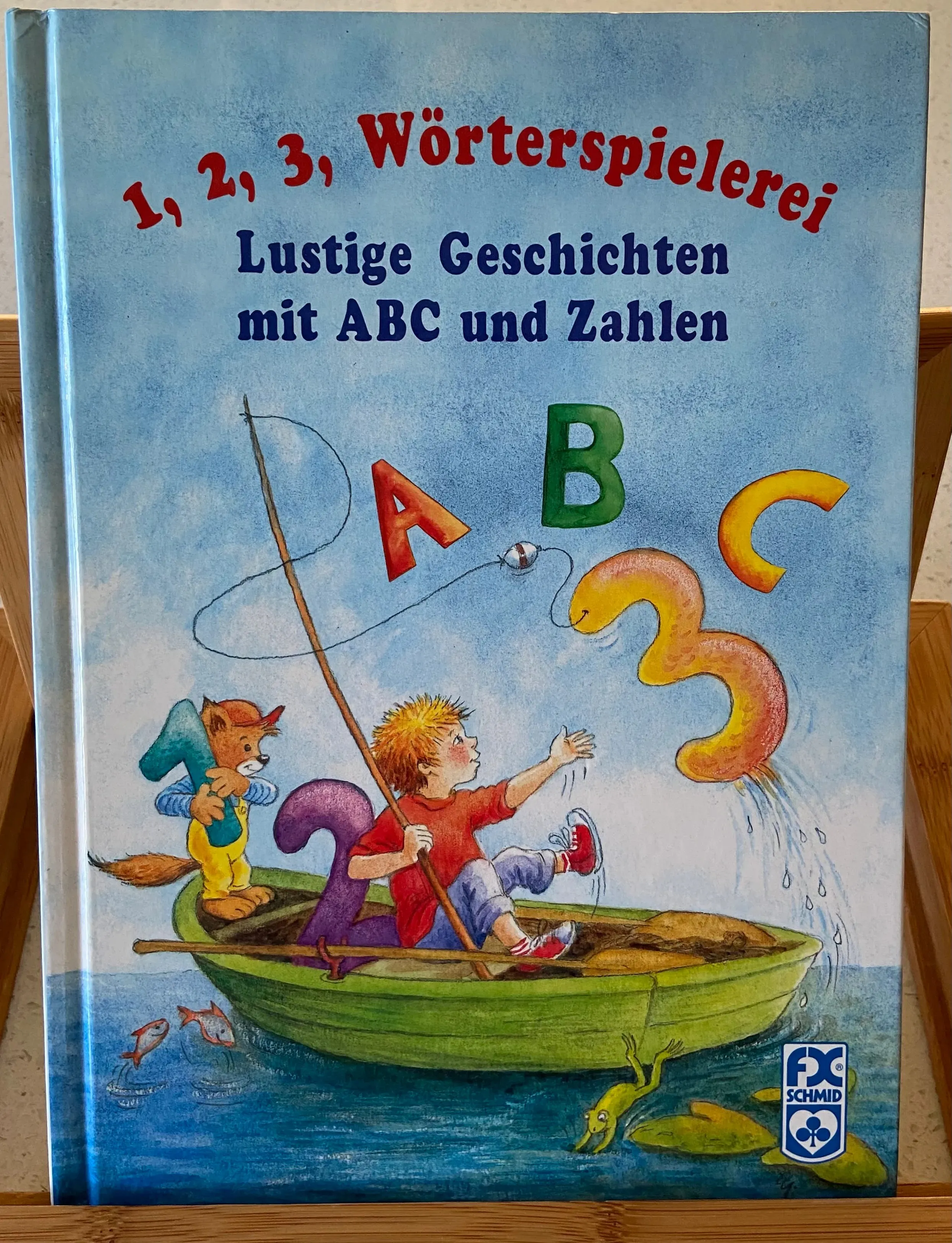 1 2 3 Wörterspielerei: Lustige Geschichten mit ABC und Zahlen