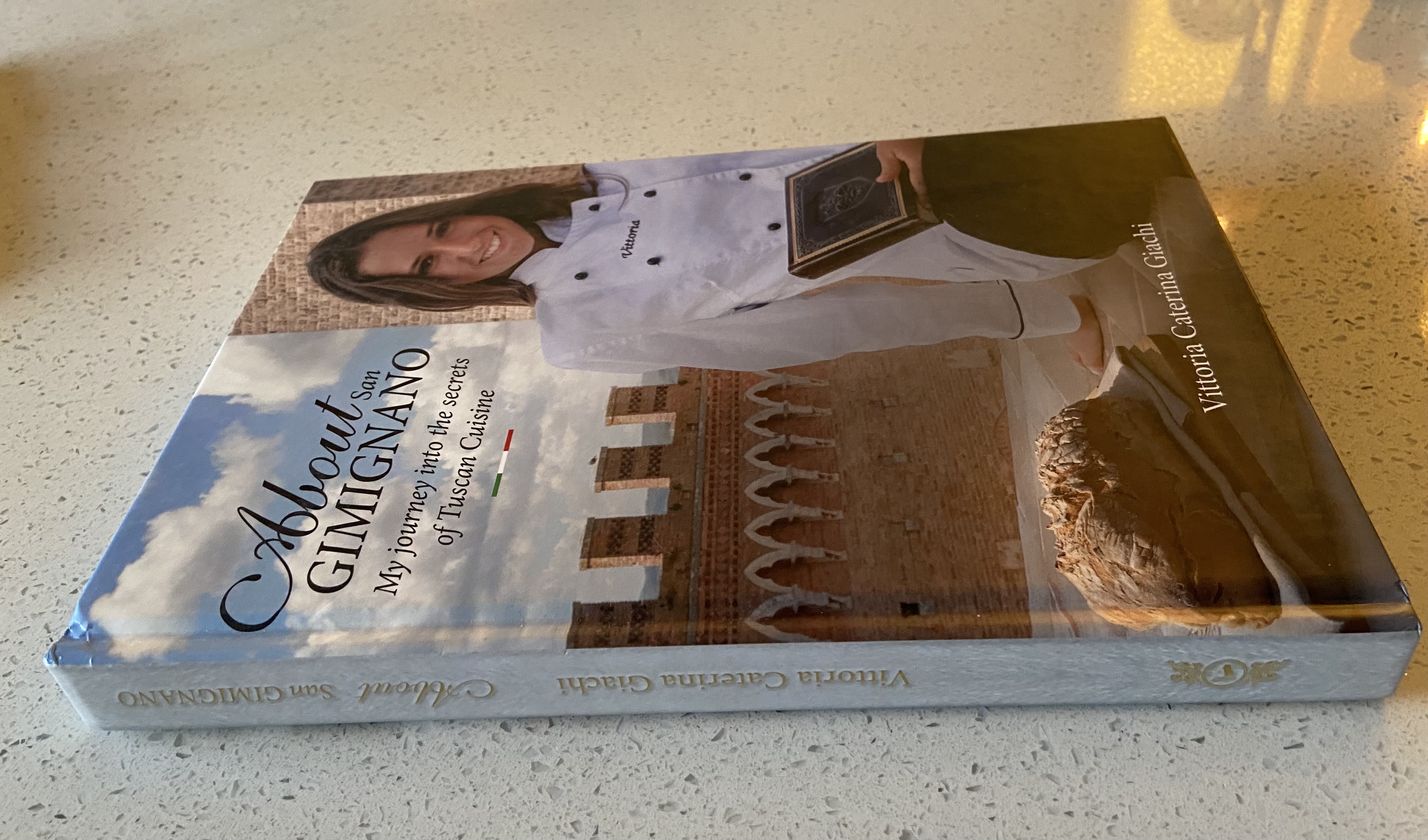 About San Gimignano: My journey into the secrets of Tuscan Cuisine (Signed by the Author) - Image 4