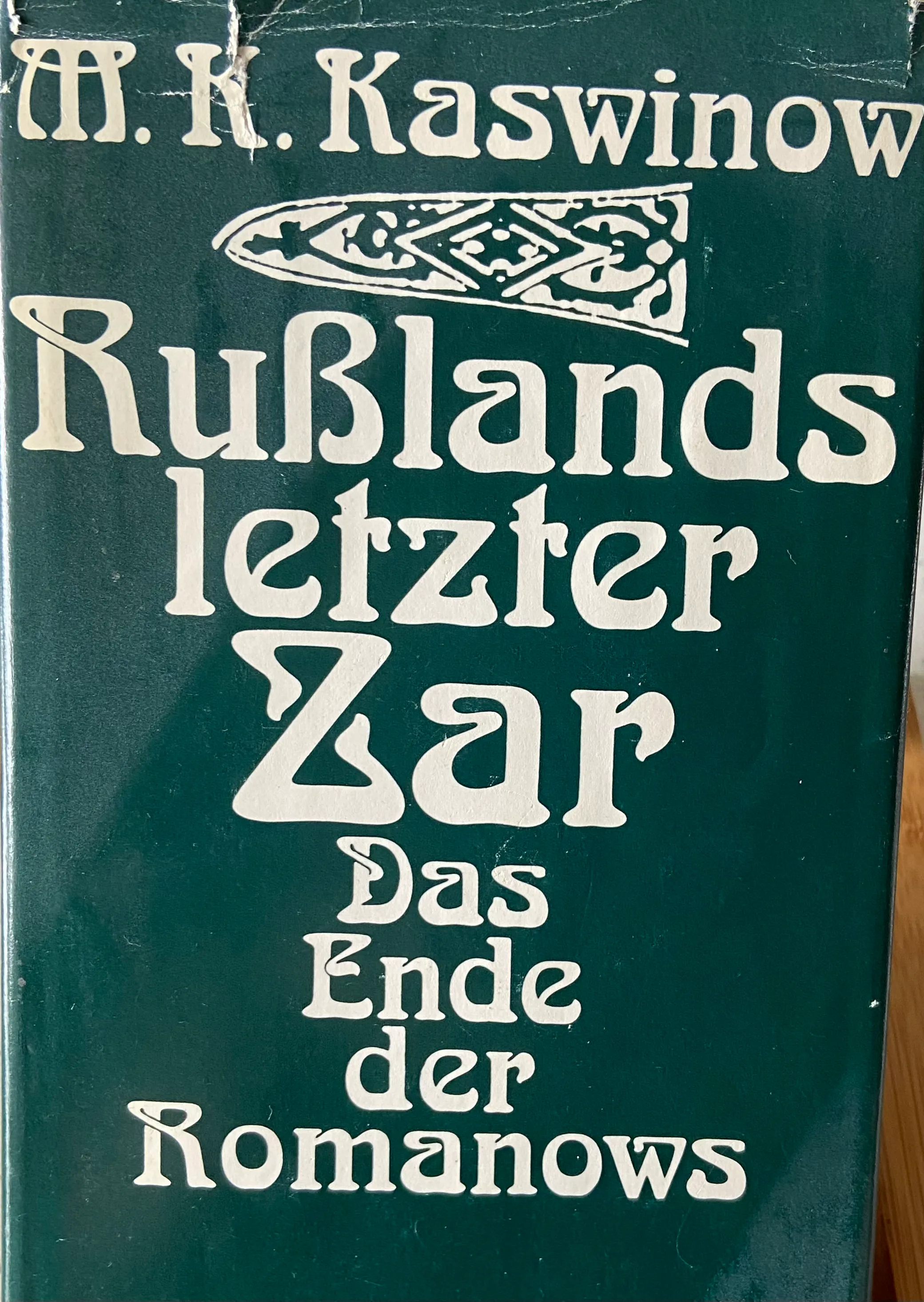 Rußlands letzter Zar: Das Ende der Romanows