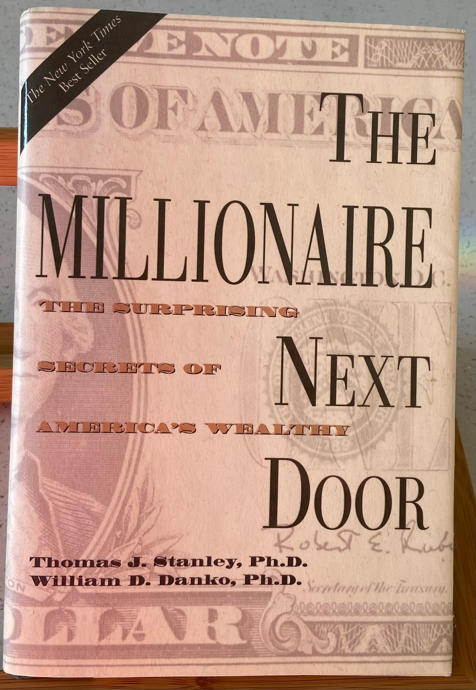 The Millionaire Next Door: The Surprising Secrets of America's Wealthy