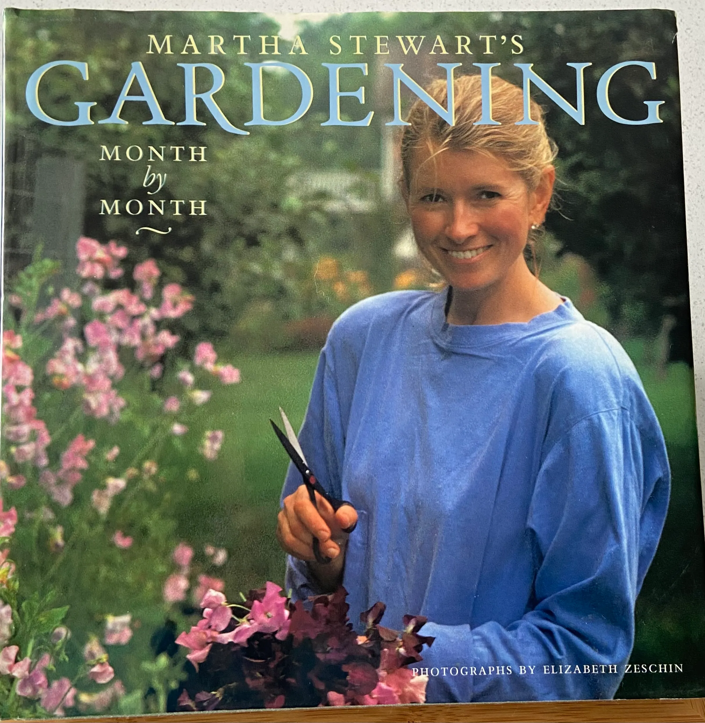 Martha Stewart's Gardening: Month by Month